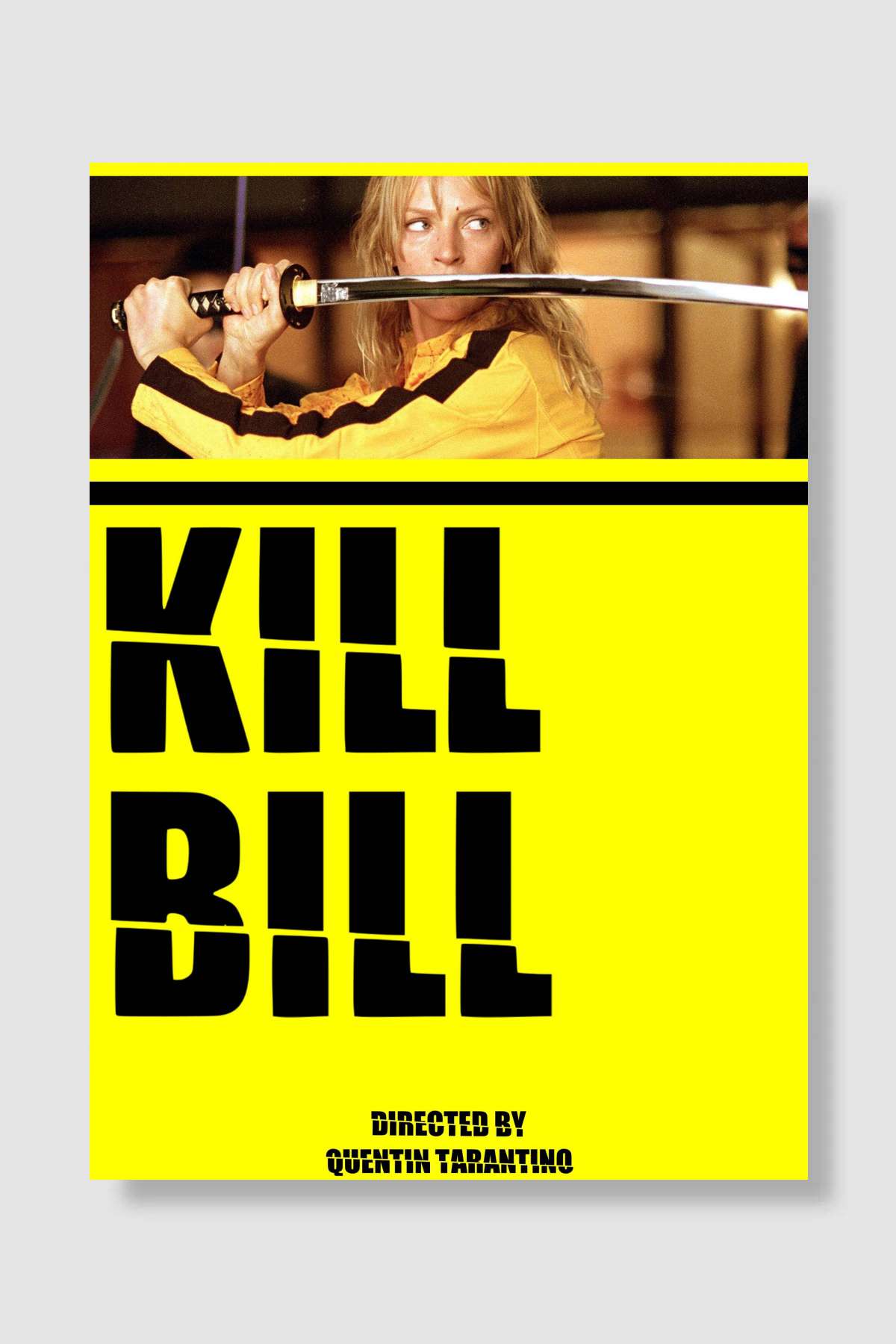 Kill Bill: Vol. 1 Film Poster Çerçevesiz Yüksek Kalite Film Afiş Duvar Poster