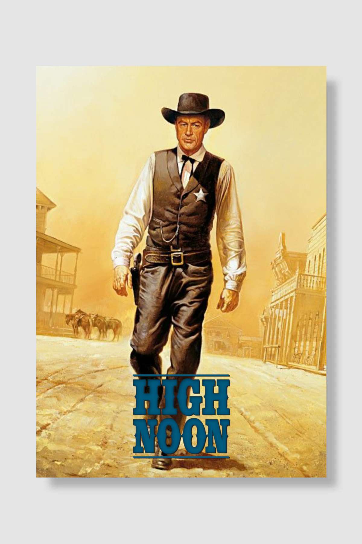Kahraman Şerif - High Noon Film Poster Çerçevesiz Yüksek Kalite Film Afiş Duvar Poster