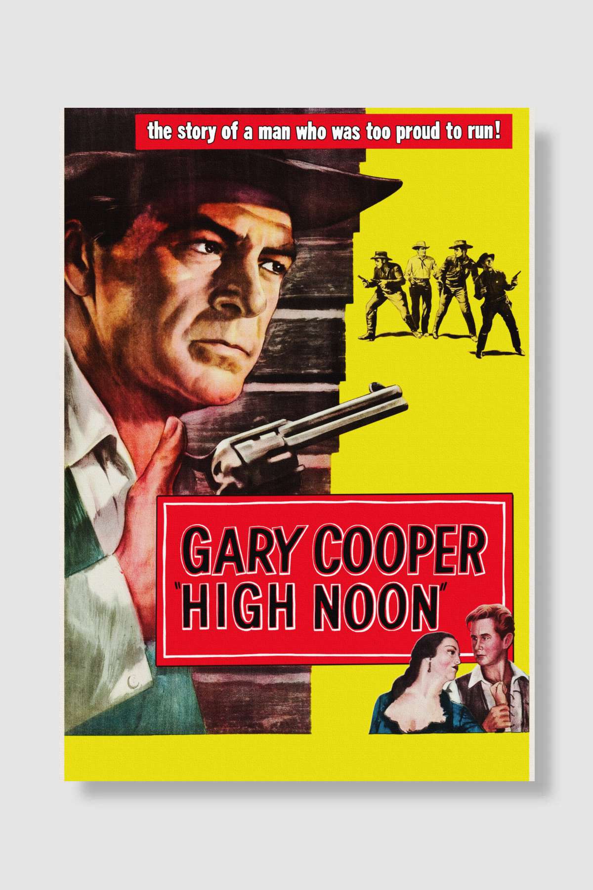 Kahraman Şerif - High Noon Film Poster Çerçevesiz Yüksek Kalite Film Afiş Duvar Poster