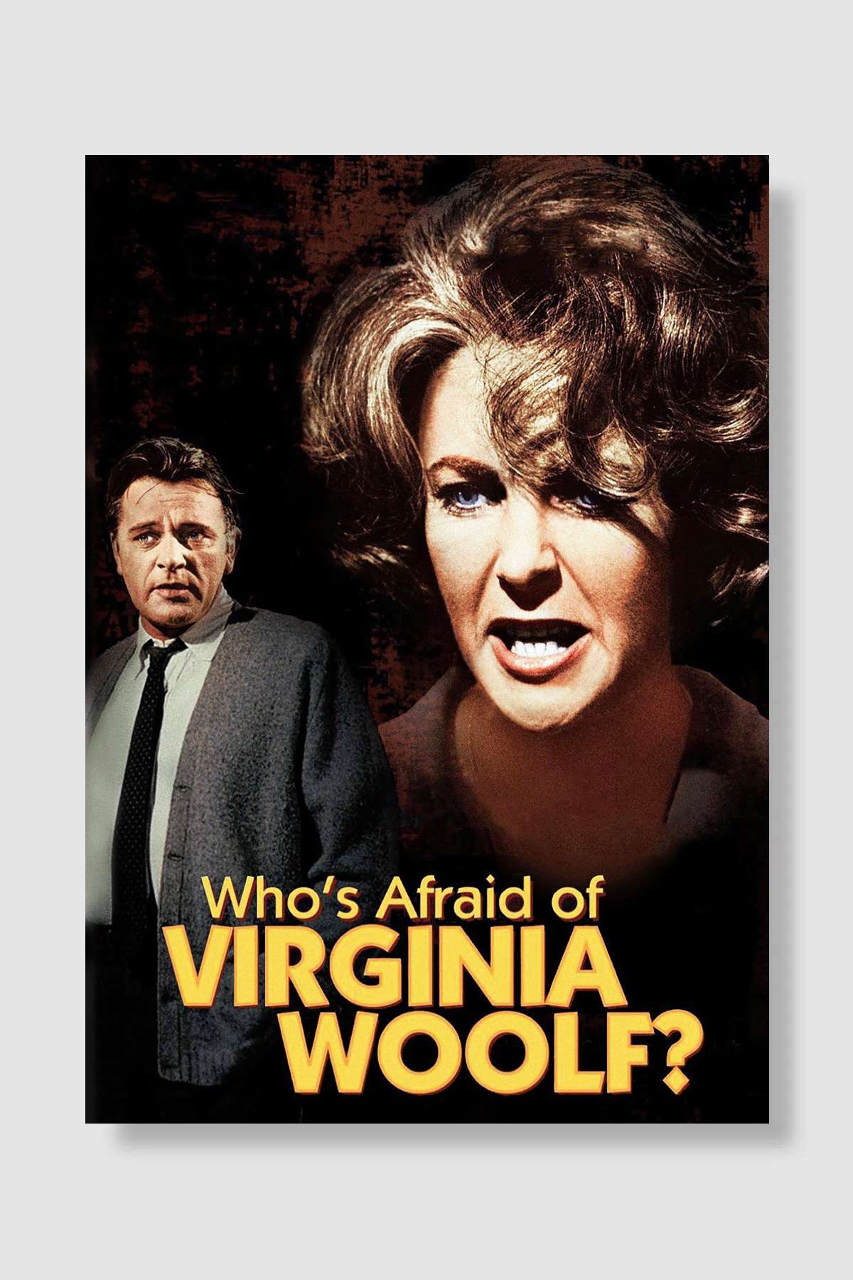 Kim Korkar Hain Kurttan? - Who's Afraid of Virginia Woolf? Film Poster Çerçevesiz Yüksek Kalite Film Afiş Duvar Poster