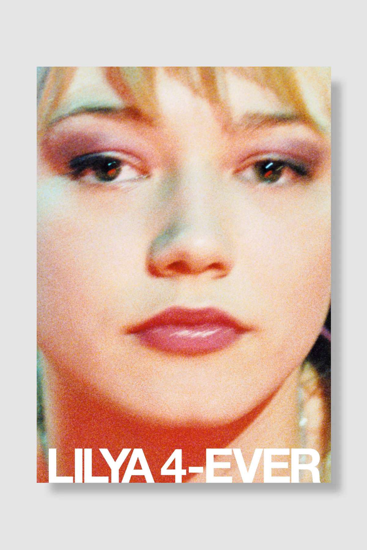 Daima Lilya - Lilja 4-Ever Film Poster Çerçevesiz Yüksek Kalite Film Afiş Duvar Poster
