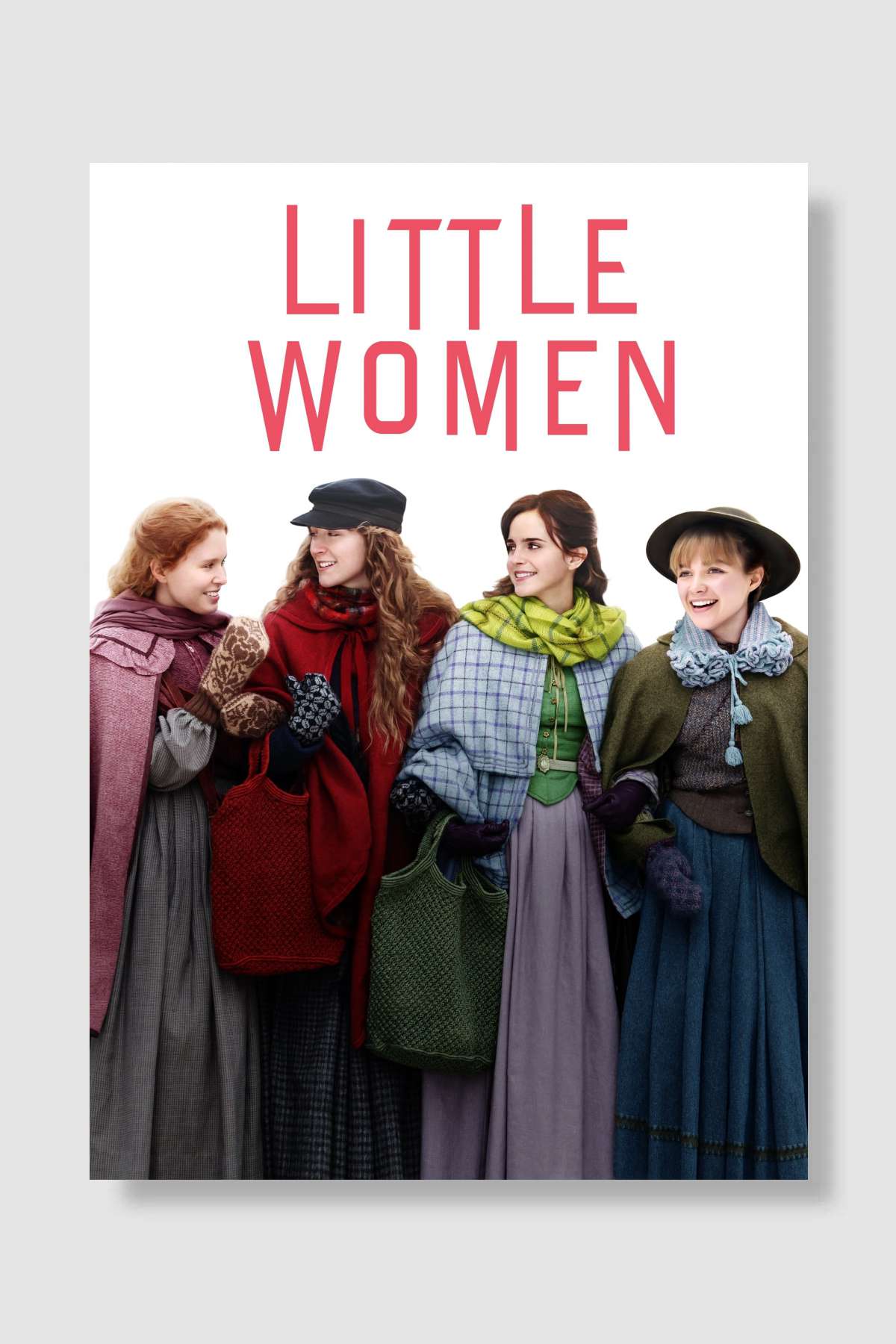 Küçük Kadınlar - Little Women Film Poster Çerçevesiz Yüksek Kalite Film Afiş Duvar Poster
