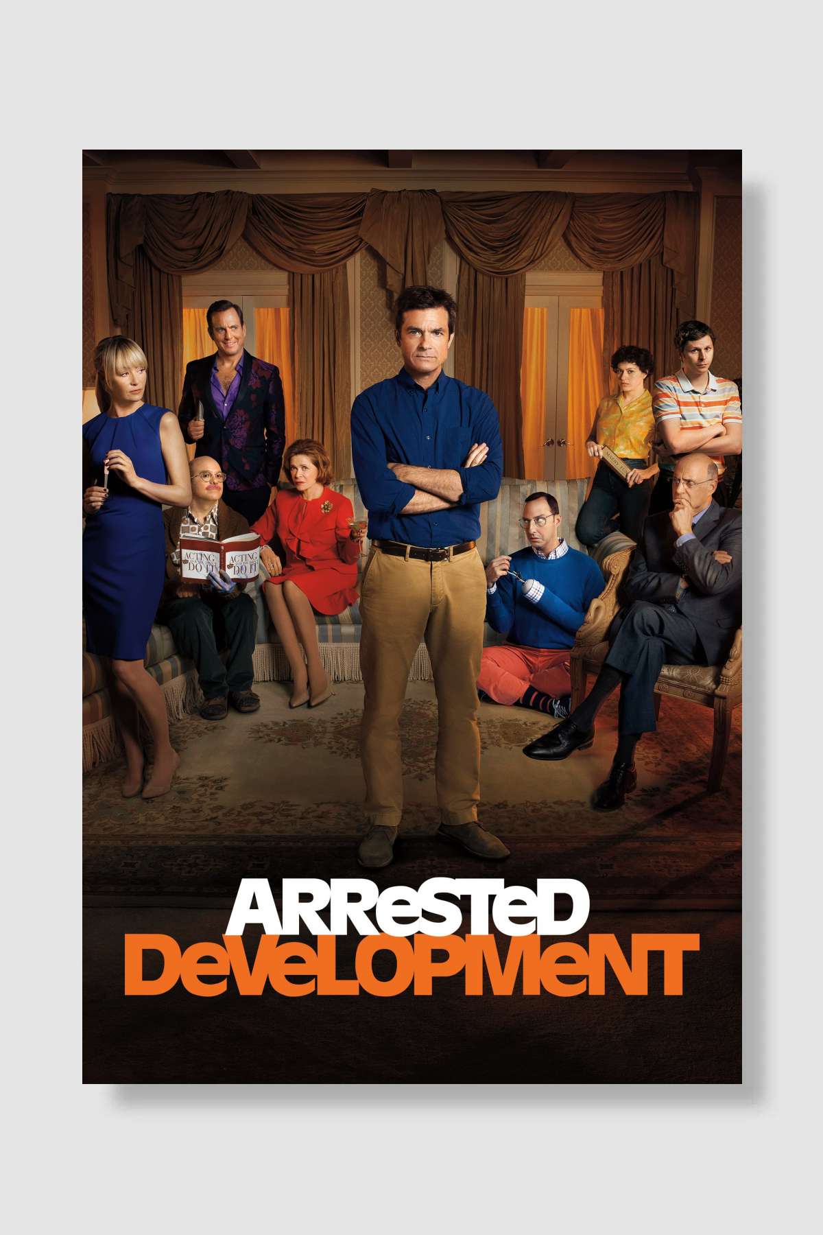 Arrested Development Dizi Poster Çerçevesiz Yüksek Kalite Dizi Afiş Duvar Poster