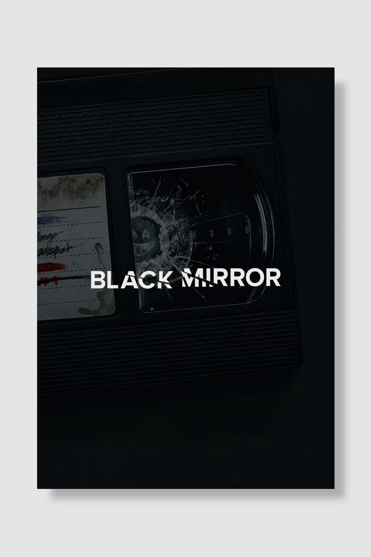 Black Mirror Dizi Poster Çerçevesiz Yüksek Kalite Dizi Afiş Duvar Poster