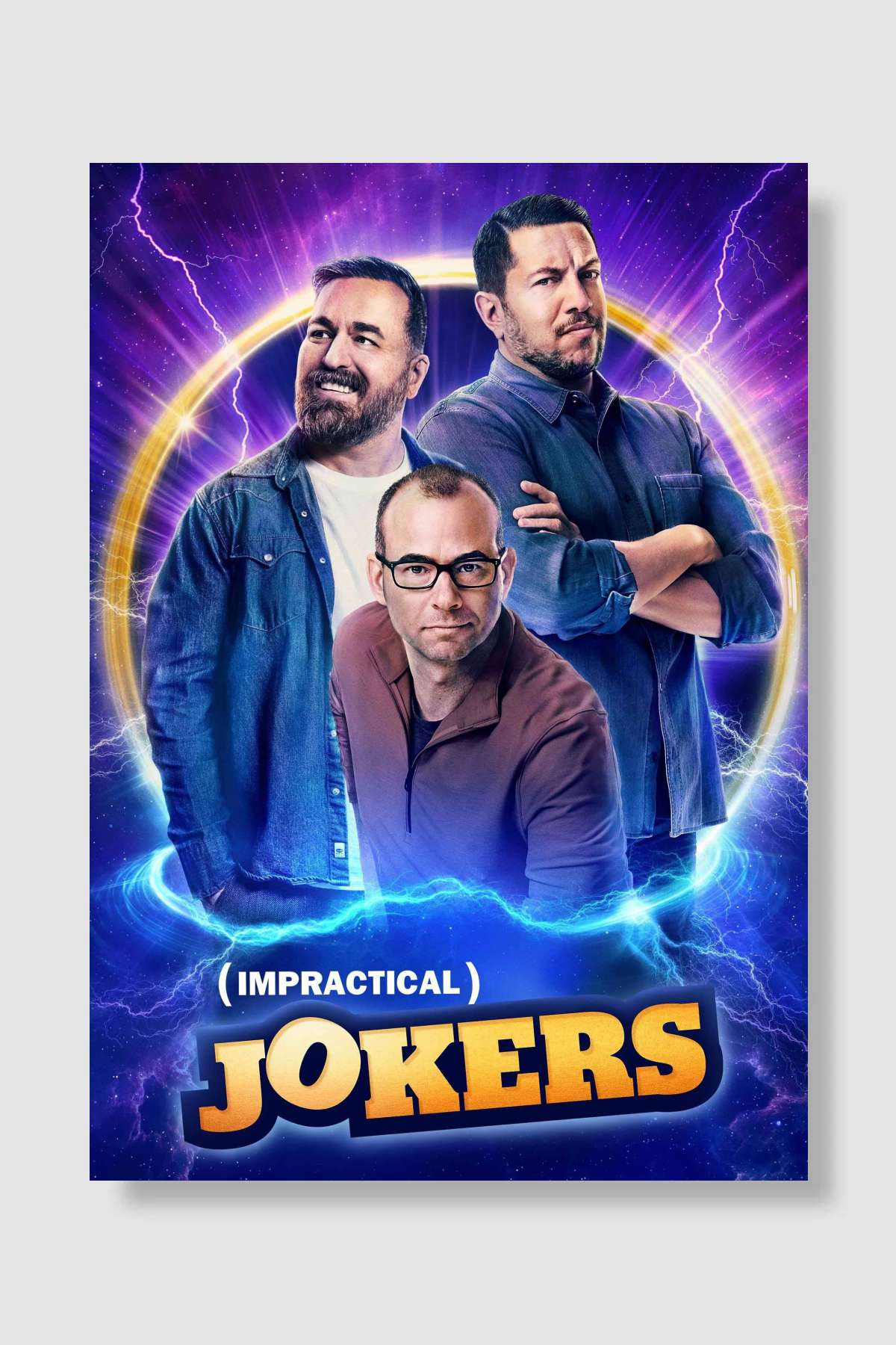 Impractical Jokers Dizi Poster Çerçevesiz Yüksek Kalite Dizi Afiş Duvar Poster