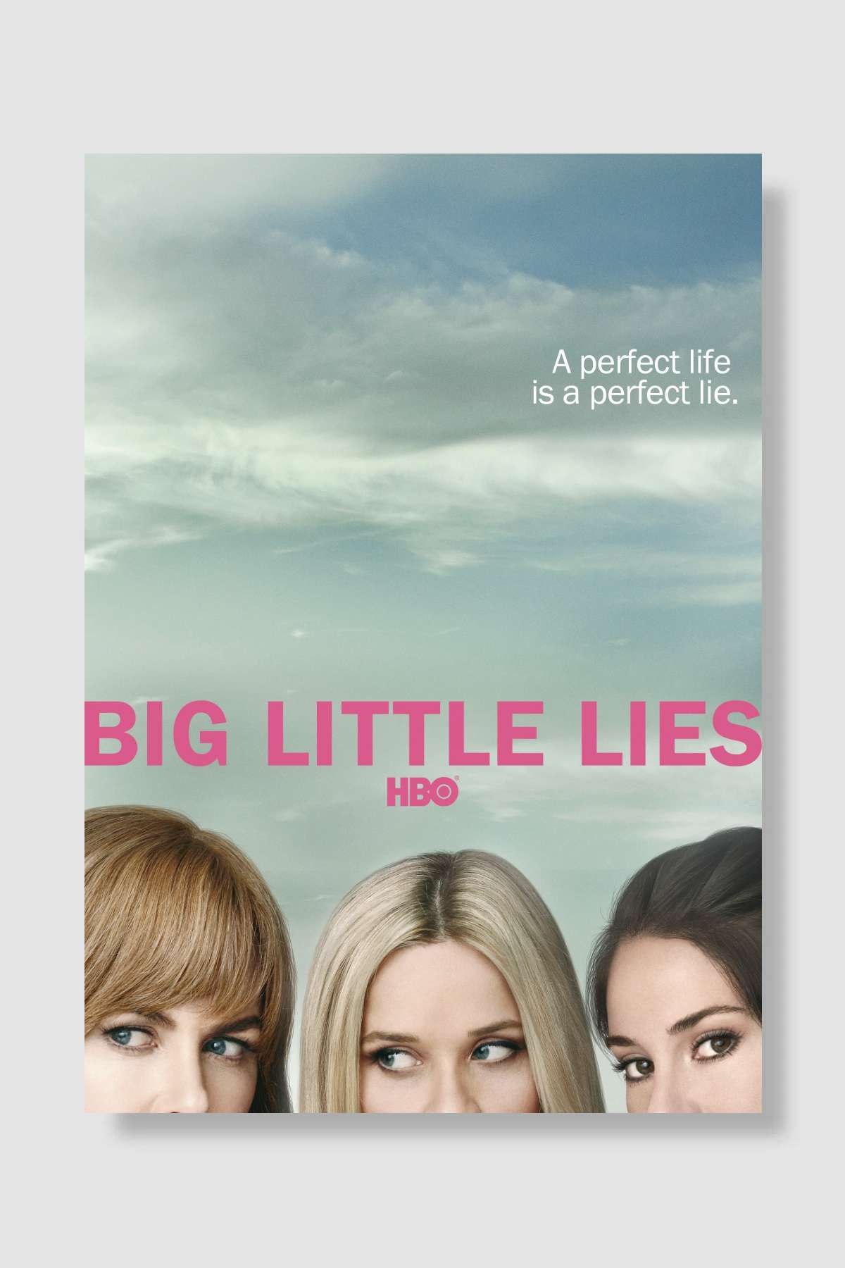 Big Little Lies Dizi Poster Çerçevesiz Yüksek Kalite Dizi Afiş Duvar Poster