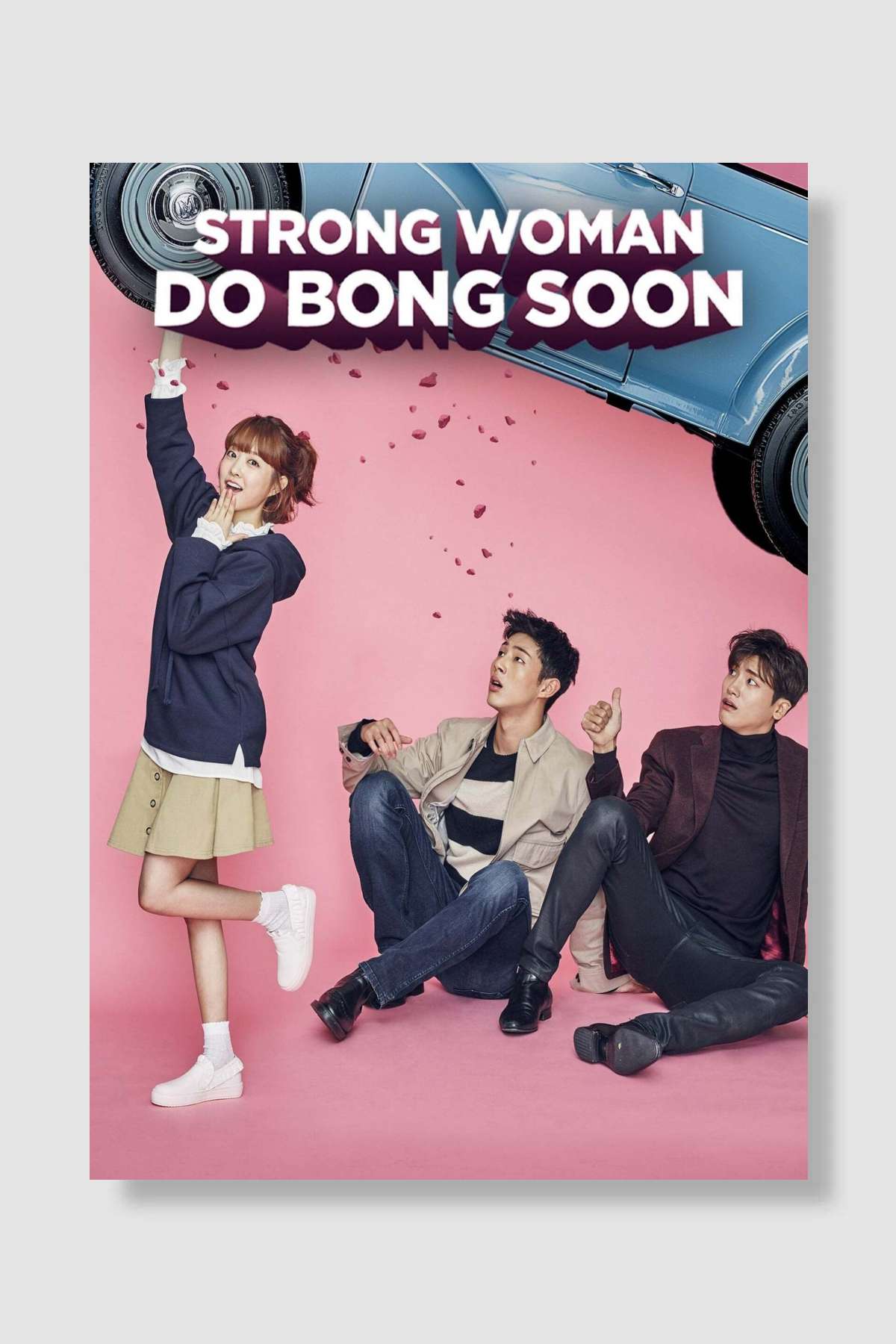 Strong Woman Do Bong-Soon - 힘쎈여자 도봉순 Dizi Poster Çerçevesiz Yüksek Kalite Dizi Afiş Duvar Poster