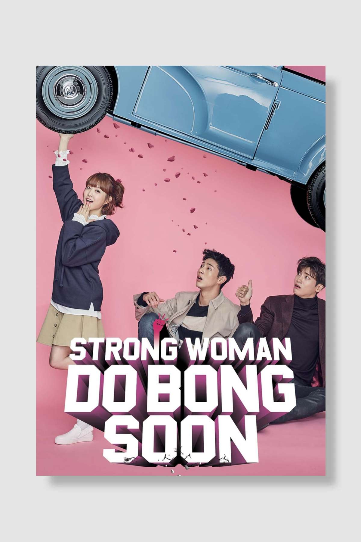 Strong Woman Do Bong-Soon - 힘쎈여자 도봉순 Dizi Poster Çerçevesiz Yüksek Kalite Dizi Afiş Duvar Poster