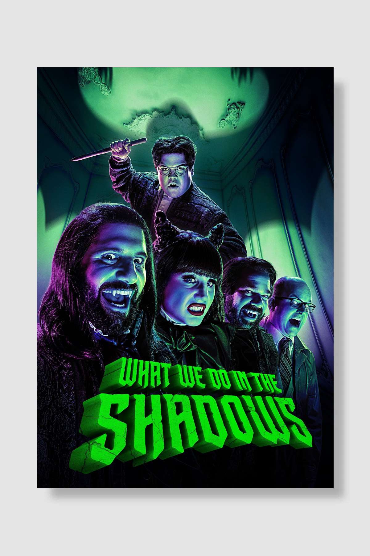 What We Do in the Shadows Dizi Poster Çerçevesiz Yüksek Kalite Dizi Afiş Duvar Poster