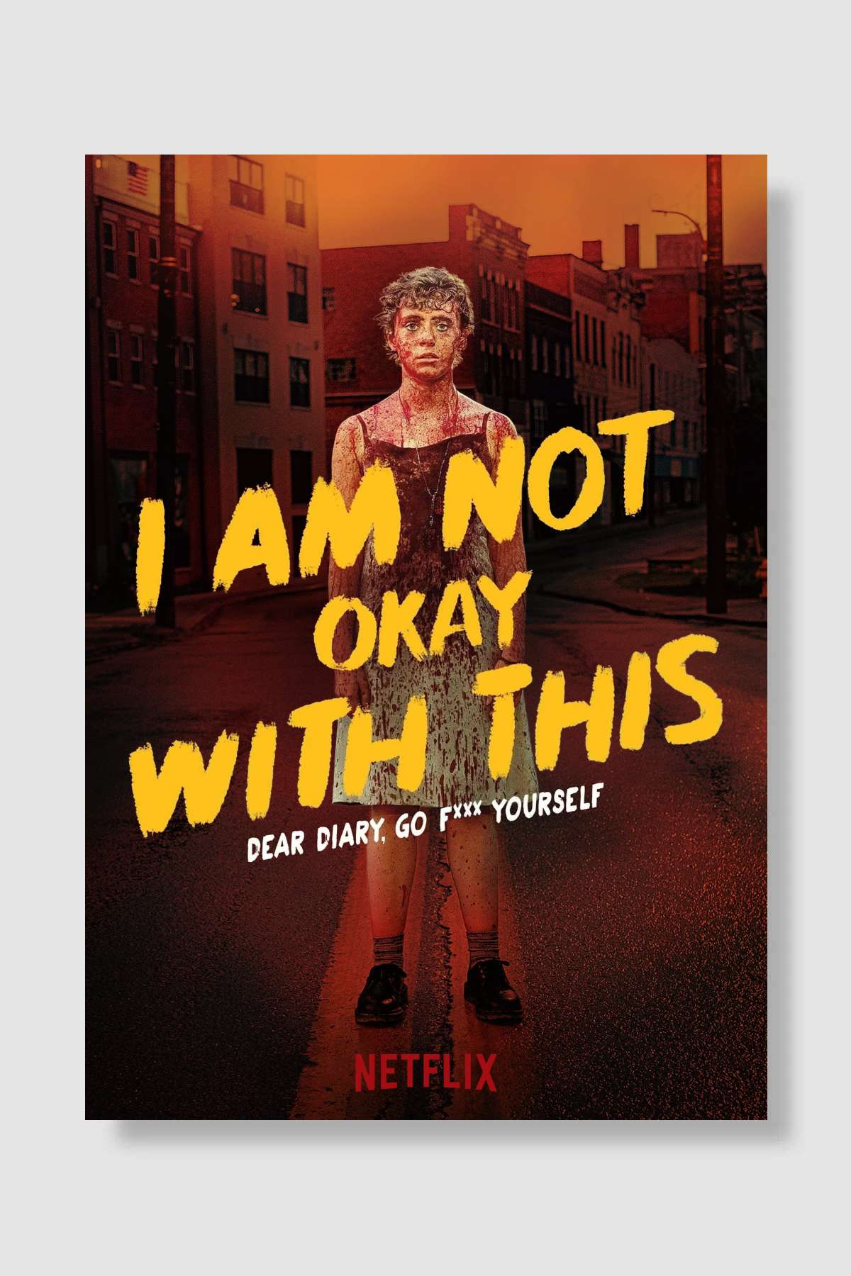 I Am Not Okay with This Dizi Poster Çerçevesiz Yüksek Kalite Dizi Afiş Duvar Poster