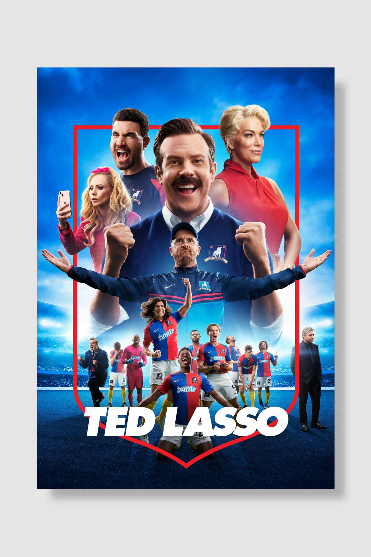 Ted Lasso Dizi Poster Çerçevesiz Yüksek Kalite Dizi Afiş Duvar Poster