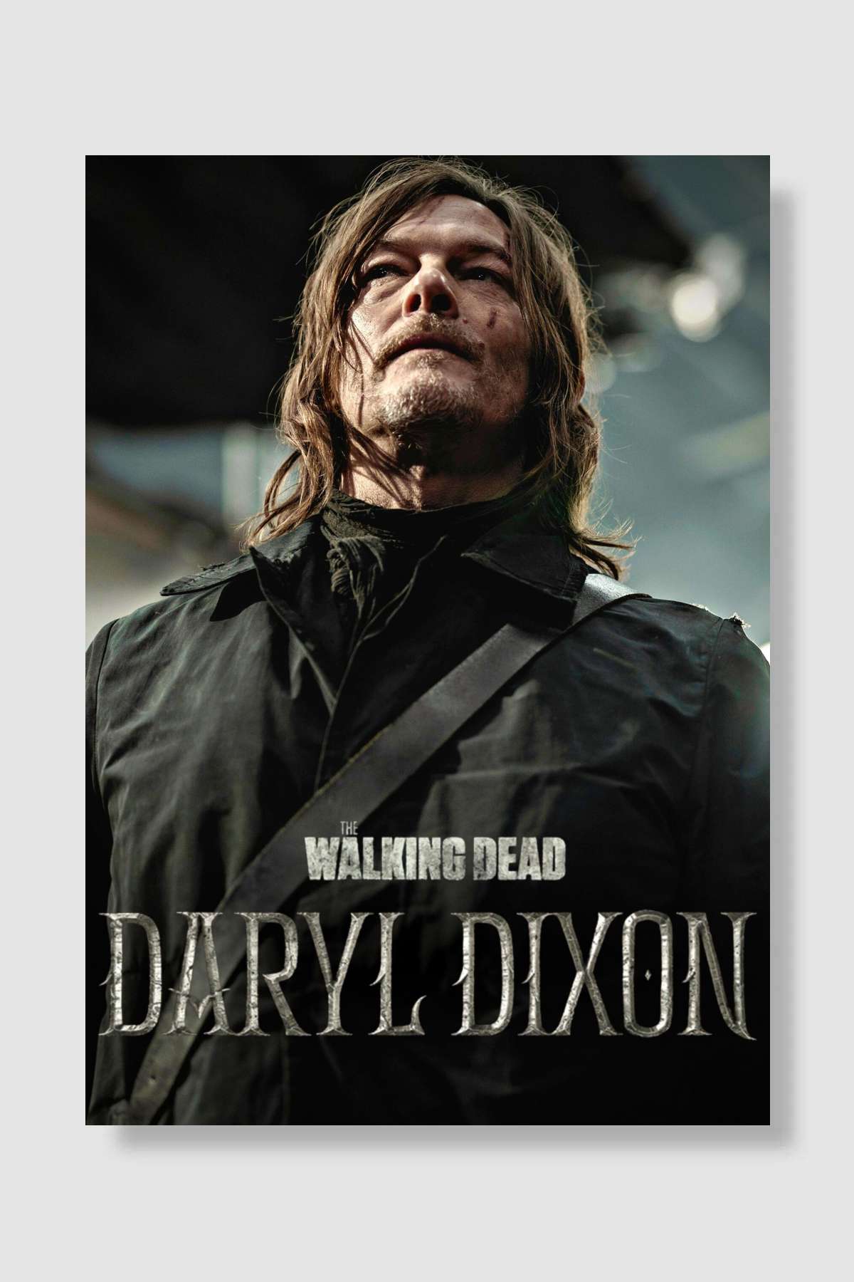 The Walking Dead: Daryl Dixon Dizi Poster Çerçevesiz Yüksek Kalite Dizi Afiş Duvar Poster - En İyi Fiyatlarla