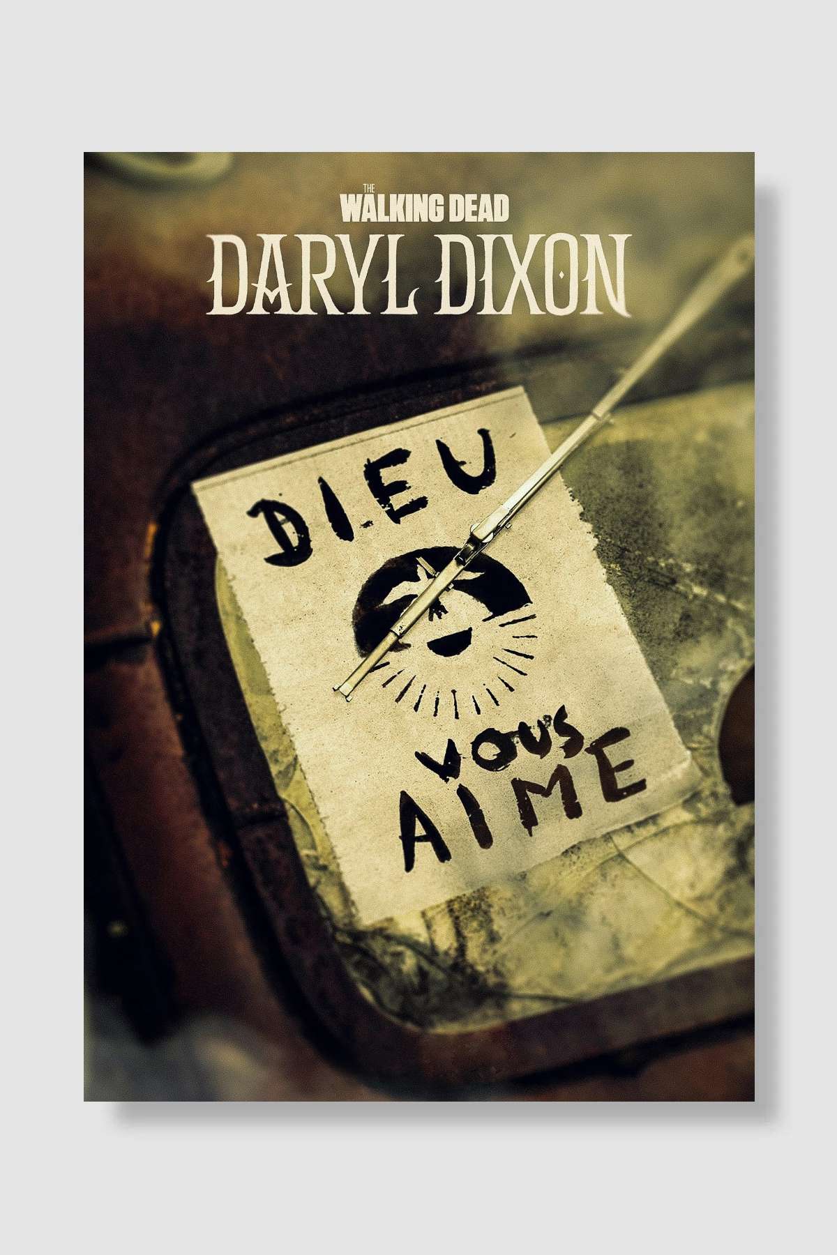 The Walking Dead: Daryl Dixon Dizi Poster Çerçevesiz Yüksek Kalite Dizi Afiş Duvar Poster - En İyi Fiyatlarla