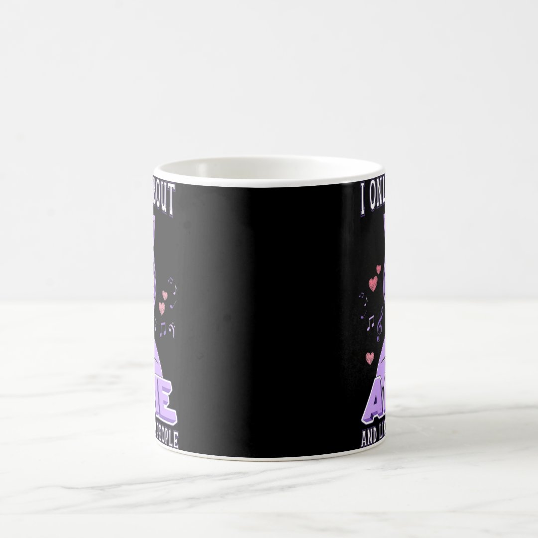 Anime Girl I Only Care About Anime And Like Maybe  Coffee Mug Anime Kupa Bardak Modern Anime Baskılı Kupa