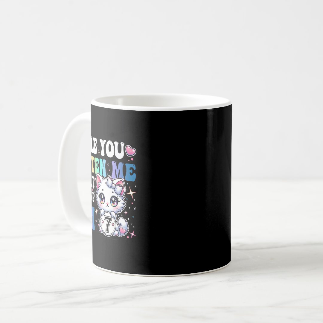 Are You Kitten Me Right Meow Anime 7th Birthday Ca Coffee Mug Anime Kupa Bardak Modern Anime Baskılı Kupa