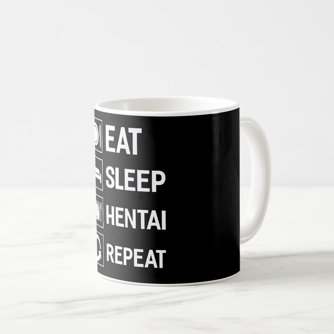 Eat Sleep Hentai Repeat Anime Japanese funny Gift Coffee Mug Anime Kupa Bardak Modern Anime Baskılı Kupa
