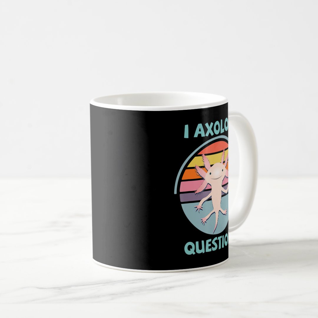 I Axolotl Questions Kawaii Anime Axolotl Gift Adul Coffee Mug Anime Kupa Bardak Modern Anime Baskılı Kupa