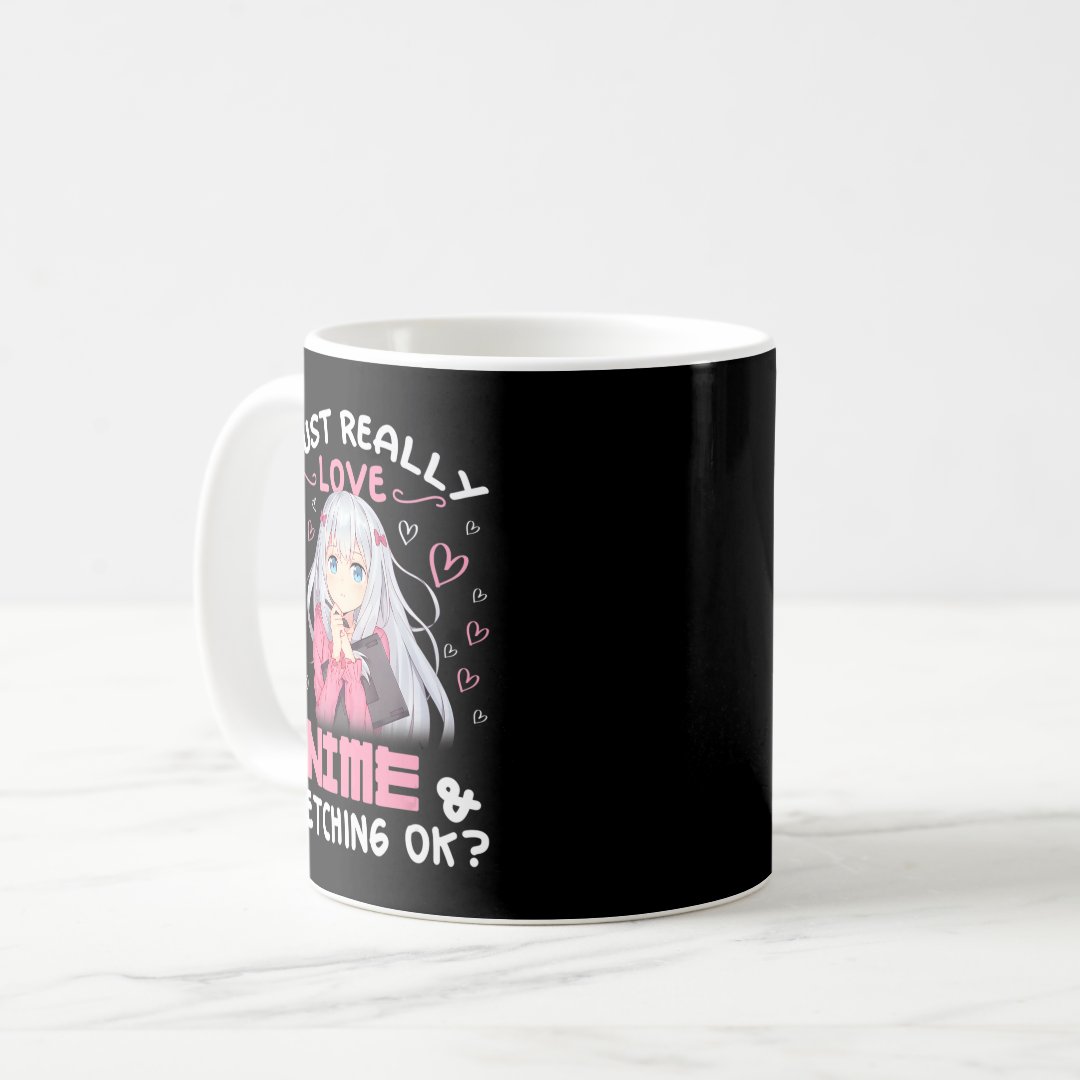 I Just Really Love Anime and Sketching Drawing Art Coffee Mug Anime Kupa Bardak Modern Anime Baskılı Kupa