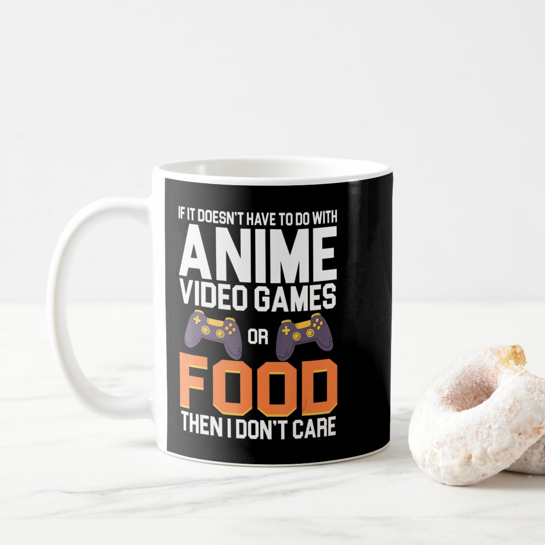 If It Doesn't Have To Do With Anime Video Games or Coffee Mug Anime Kupa Bardak Modern Anime Baskılı Kupa