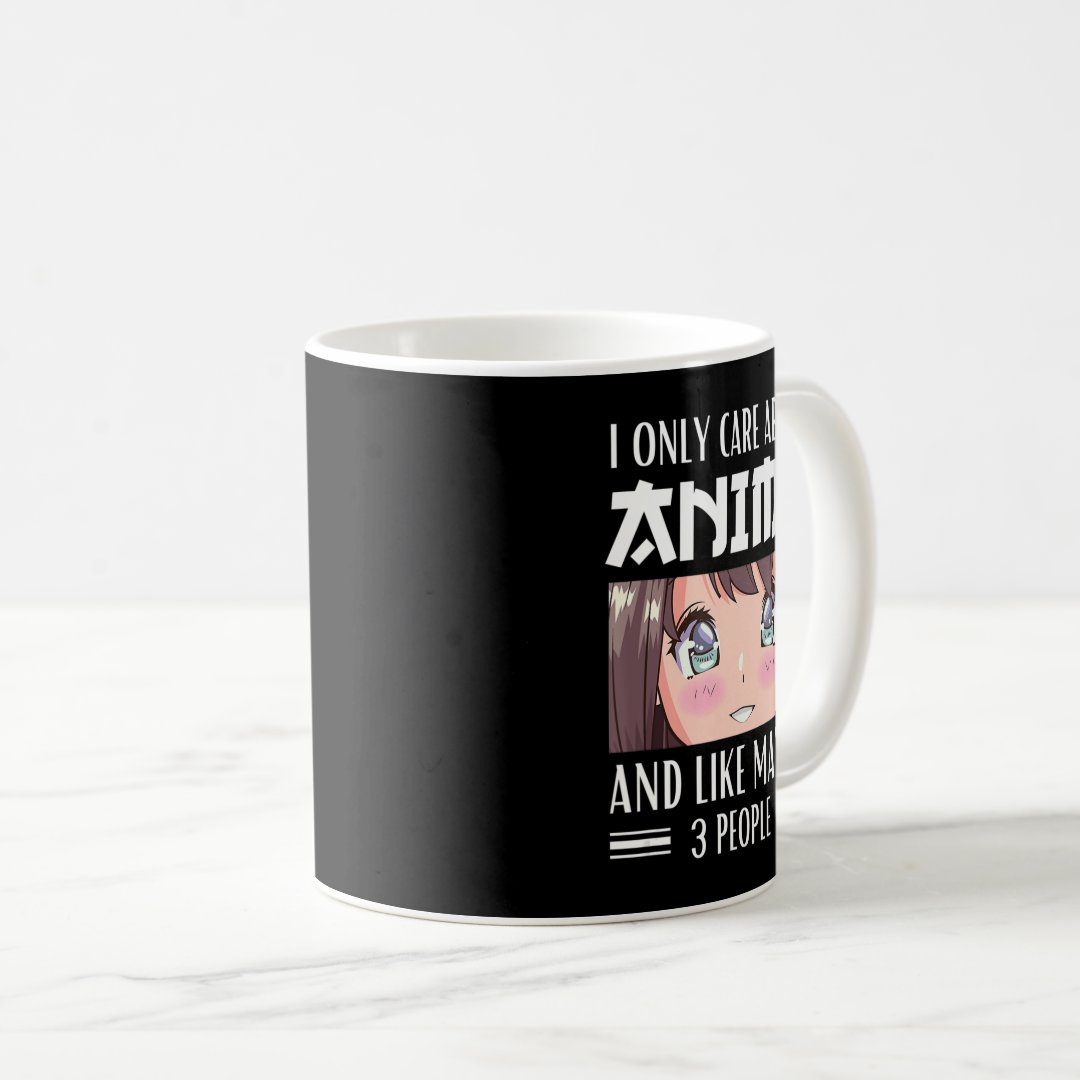 Japan Anime Girl I Only Care About Anime and Like  Coffee Mug Anime Kupa Bardak Modern Anime Baskılı Kupa
