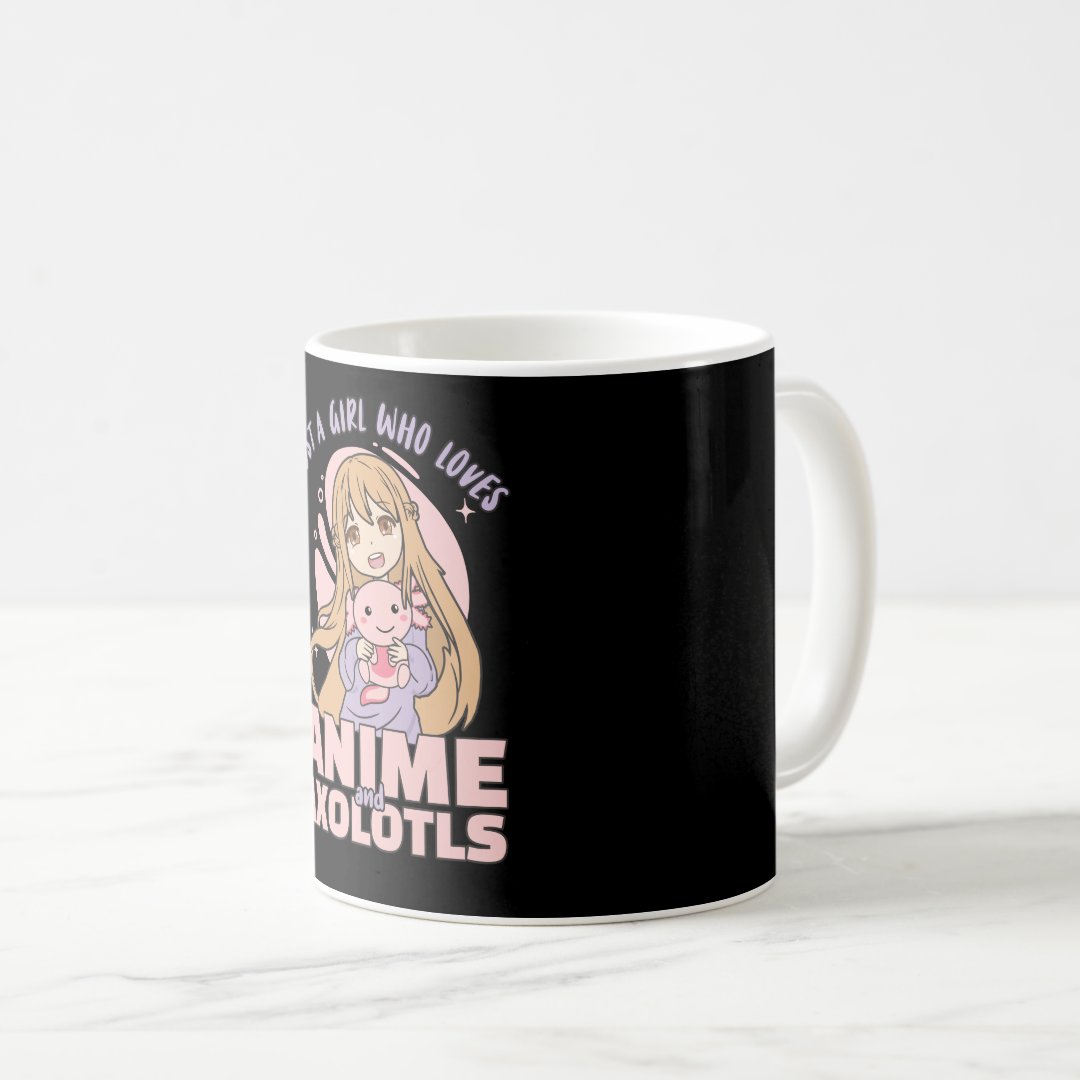 Just A Girl Who Loves Anime And Axolotls - Kawaii Coffee Mug Anime Kupa Bardak Modern Anime Baskılı Kupa