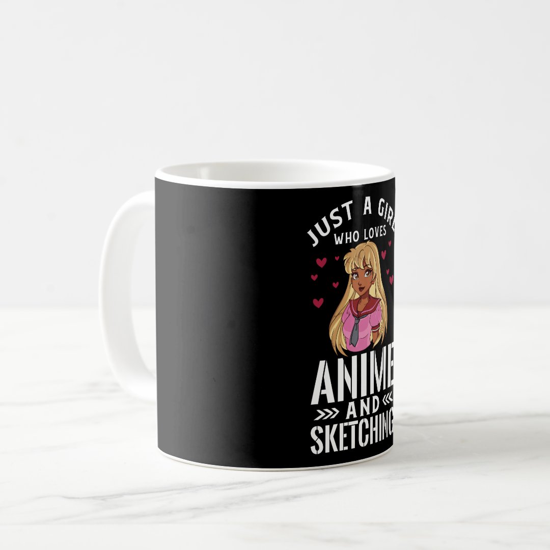 Just A Girl Who Loves Anime and Sketching Gift Coffee Mug Anime Kupa Bardak Modern Anime Baskılı Kupa