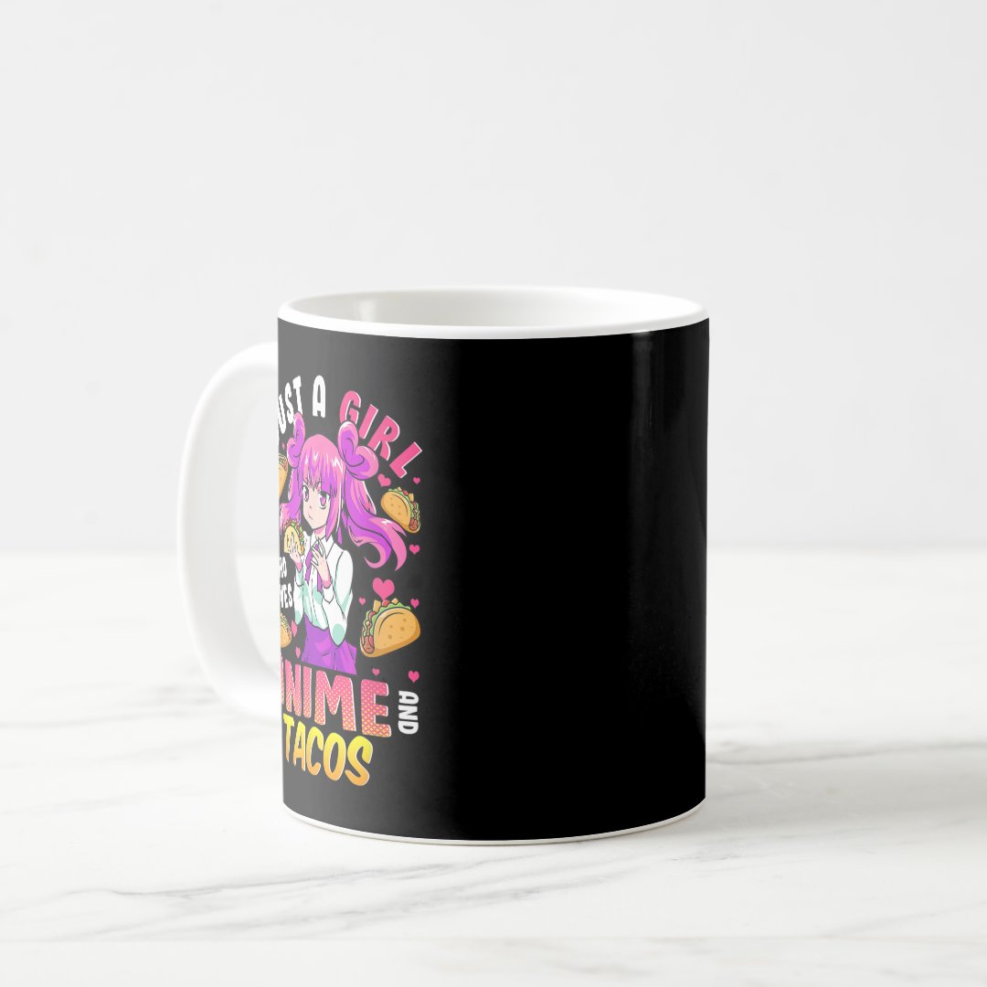 Just A Girl Who Loves Anime And Tacos Cinco De May Coffee Mug Anime Kupa Bardak Modern Anime Baskılı Kupa