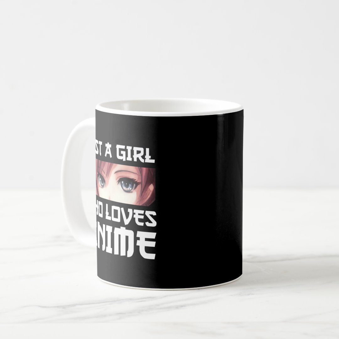 Just A Girl Who Loves Anime  Coffee Mug Anime Kupa Bardak Modern Anime Baskılı Kupa