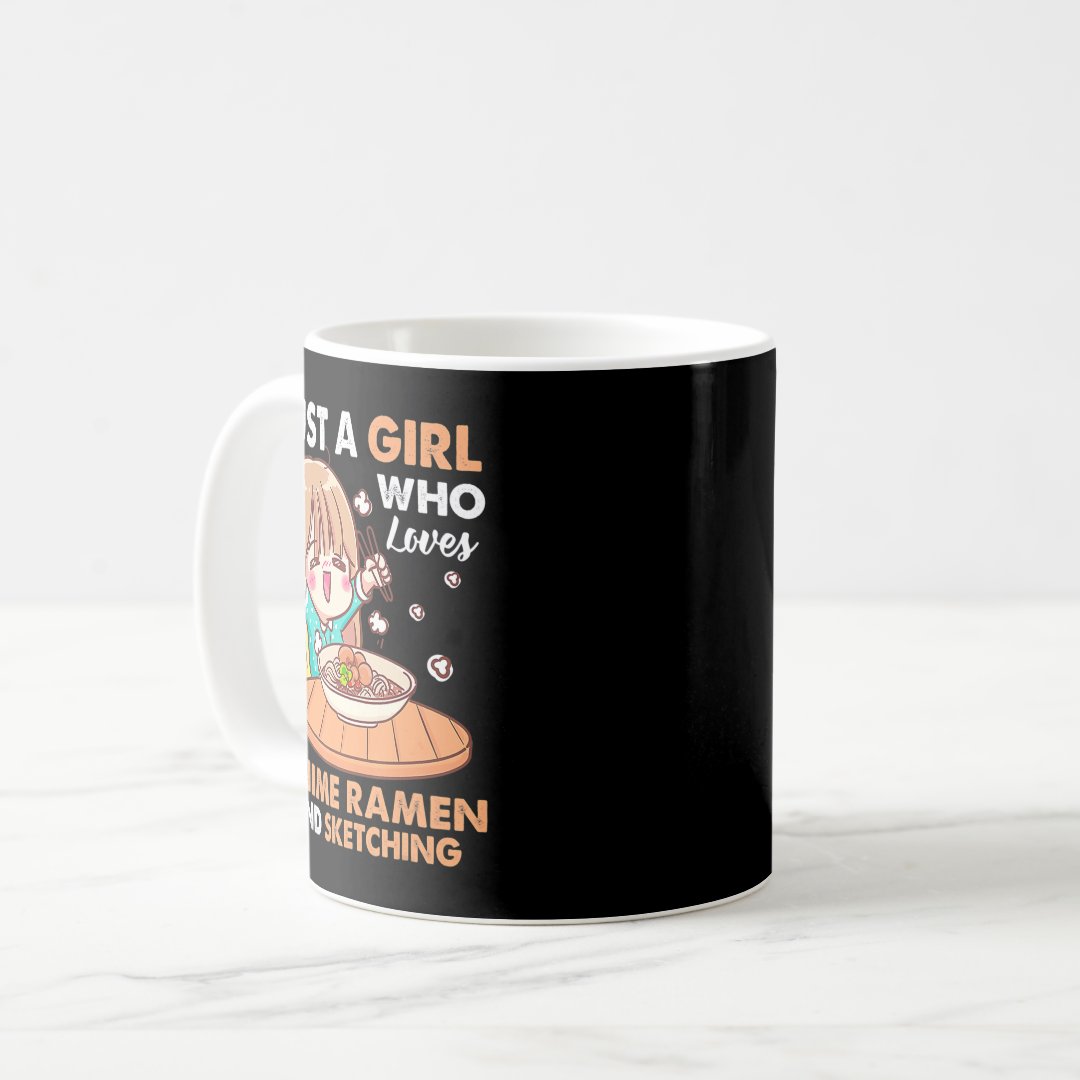 Just A Girl Who Loves Anime Ramen And Sketching Gi Coffee Mug Anime Kupa Bardak Modern Anime Baskılı Kupa