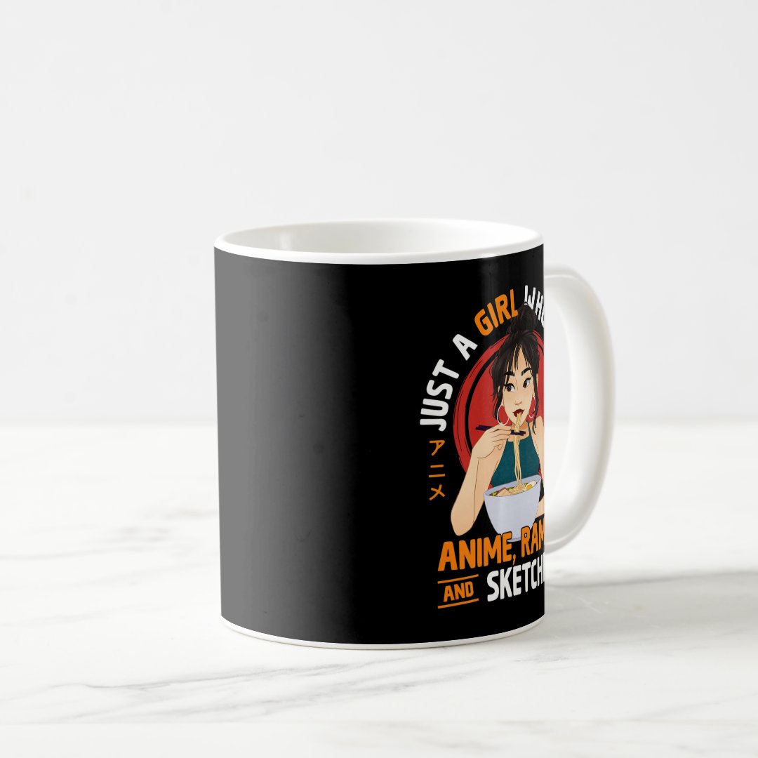 Just A Girl Who Loves Anime Ramen And Sketching Gi Coffee Mug Anime Kupa Bardak Modern Anime Baskılı Kupa
