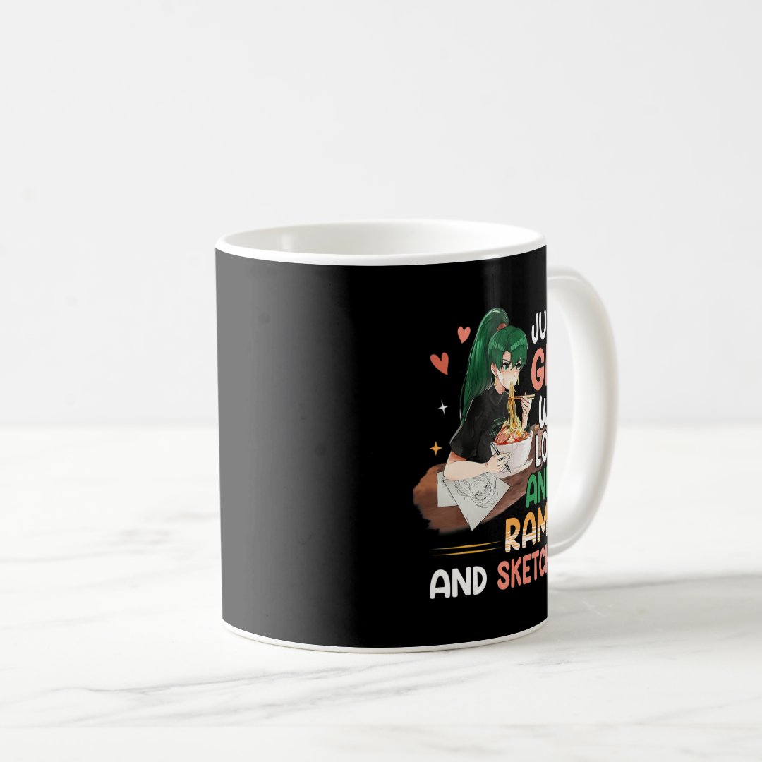 Just A Girl Who Loves Anime Ramen And Sketching Ja Coffee Mug Anime Kupa Bardak Modern Anime Baskılı Kupa