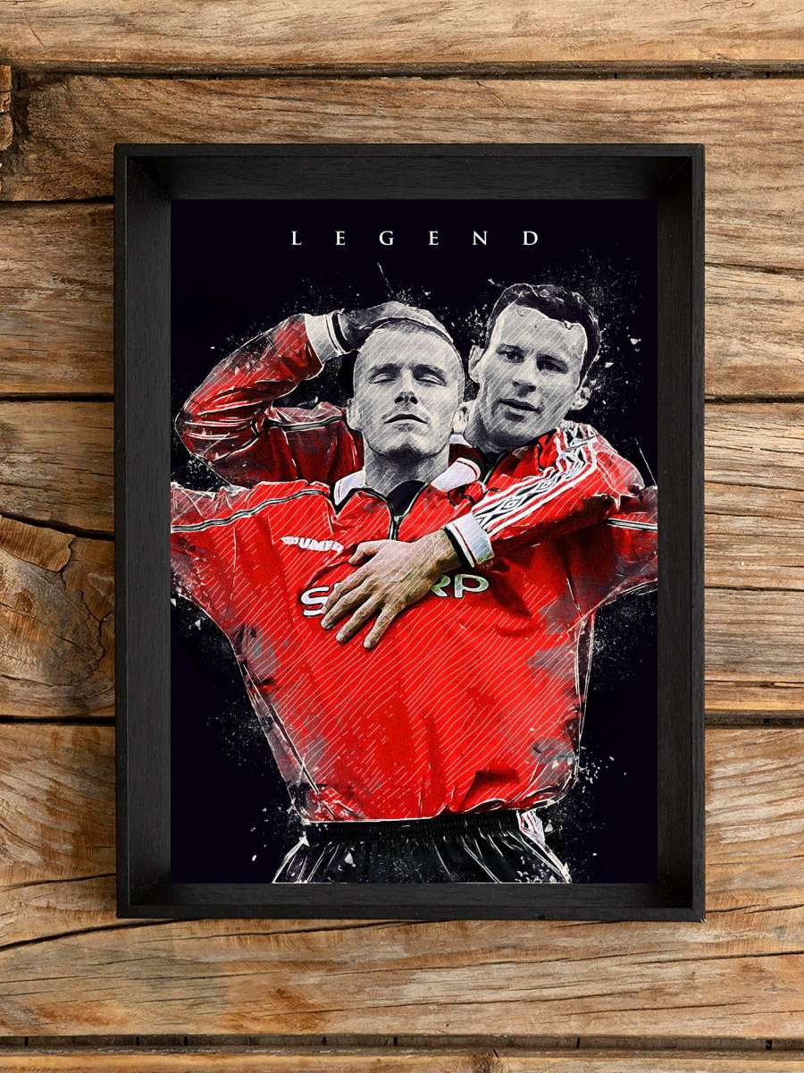 Beckham and Giggs Futbol Poster Çerçevesiz Yüksek Kalite Futbolcu Duvar Poster