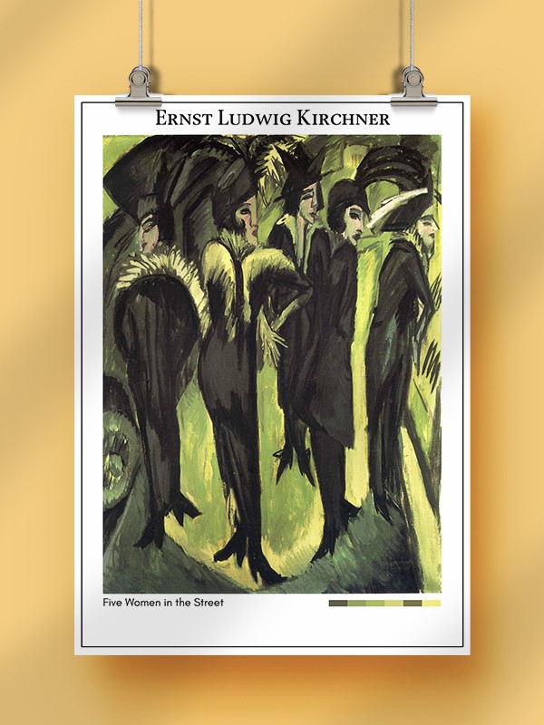 Ernst Ludwig Kirchner Five Women in the Street Poster