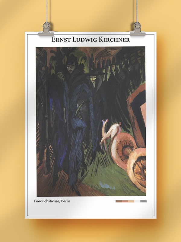 Ernst Ludwig Kirchner Friedrichstrasse, Berlin Poster