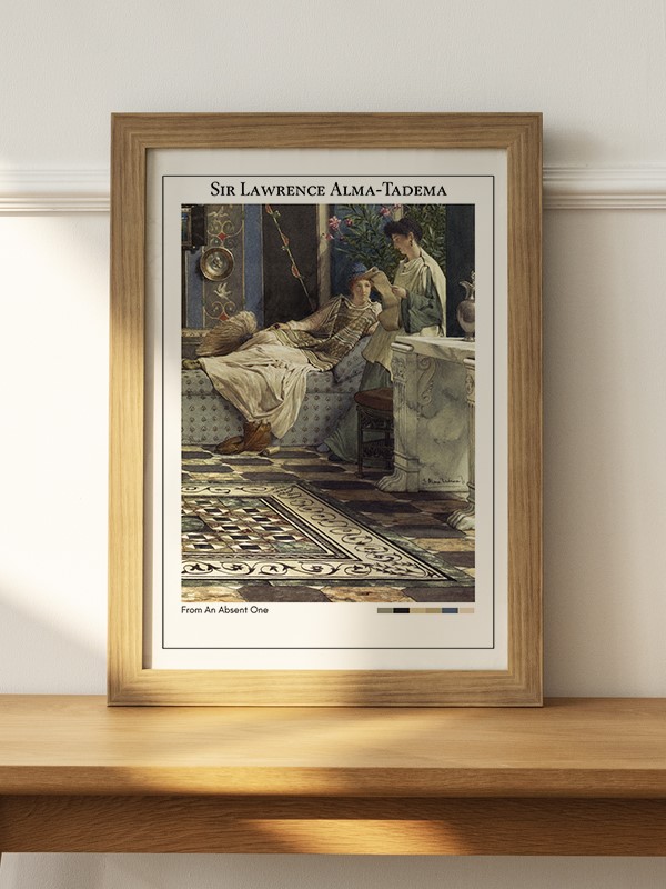 Sir Lawrence Alma-Tadema From An Absent One Poster - En İyi Fiyatlarla