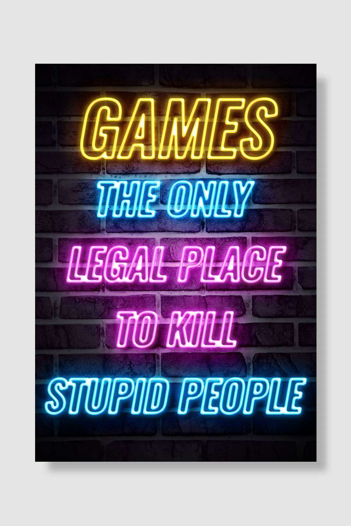 GAMES THE ONLY LEGAL PLACE Oyun Poster Çerçevesiz Yüksek Kalite Oyun Afiş Duvar Poster
