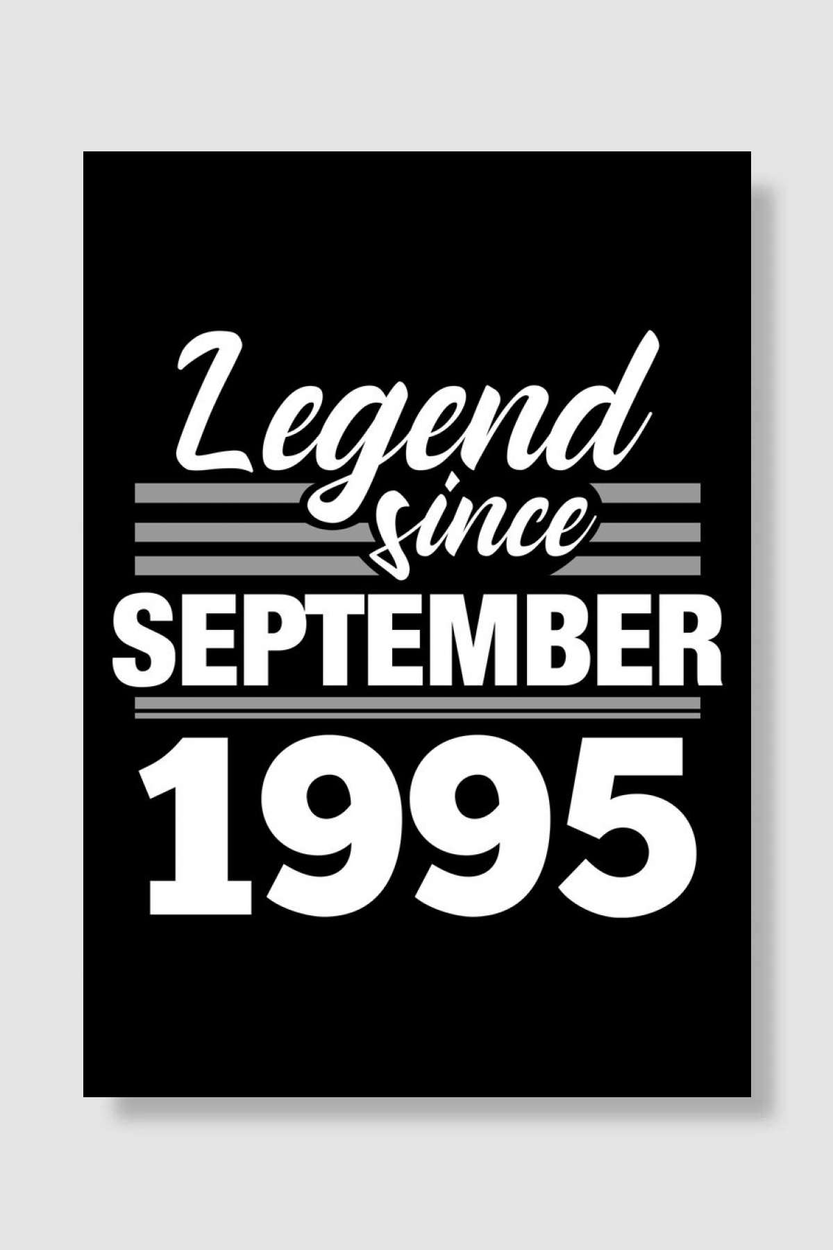 Legend Since September 199 Oyun Poster Çerçevesiz Yüksek Kalite Oyun Afiş Duvar Poster