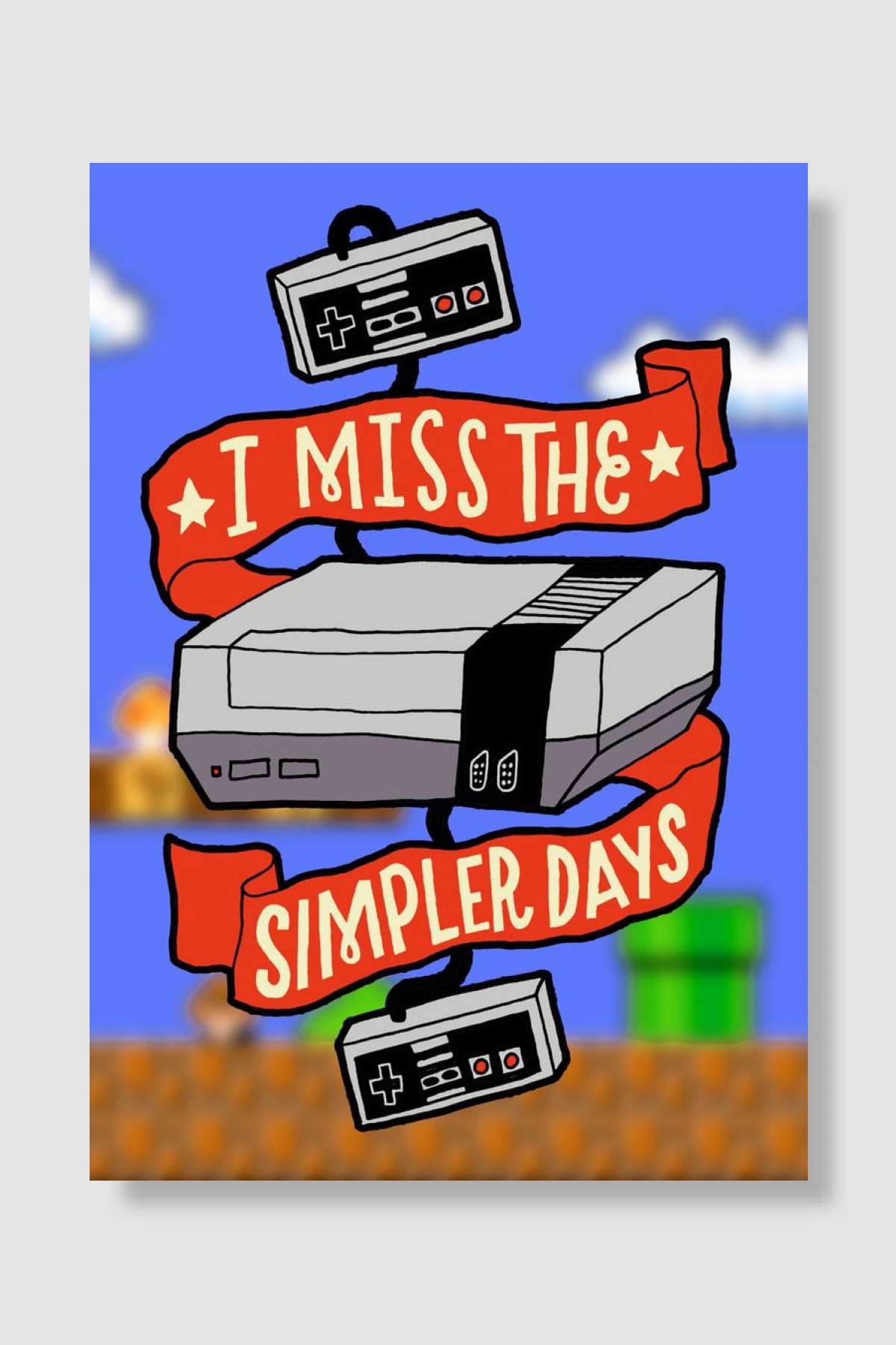 I Miss The Simpler Days Oyun Poster Çerçevesiz Yüksek Kalite Oyun Afiş Duvar Poster