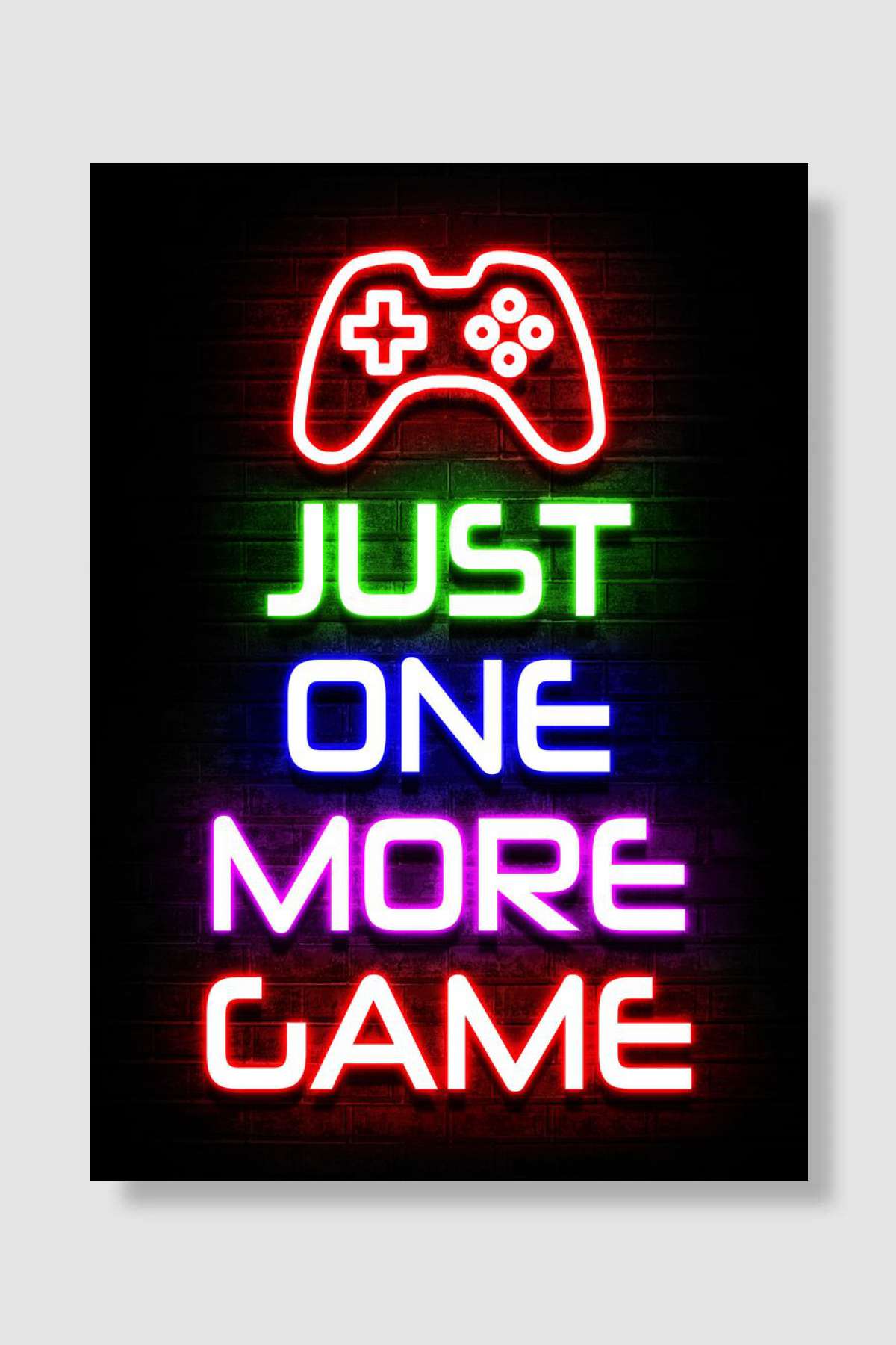 Just One More Game Oyun Poster Çerçevesiz Yüksek Kalite Oyun Afiş Duvar Poster