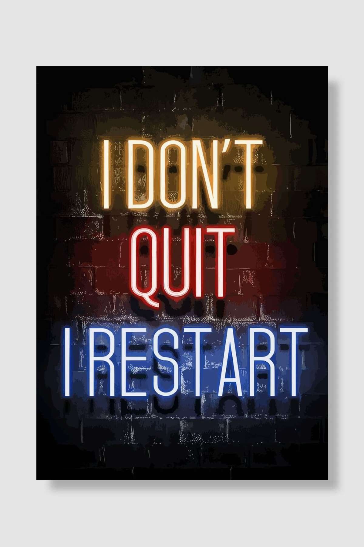 I dont Quit I Restart Oyun Poster Çerçevesiz Yüksek Kalite Oyun Afiş Duvar Poster