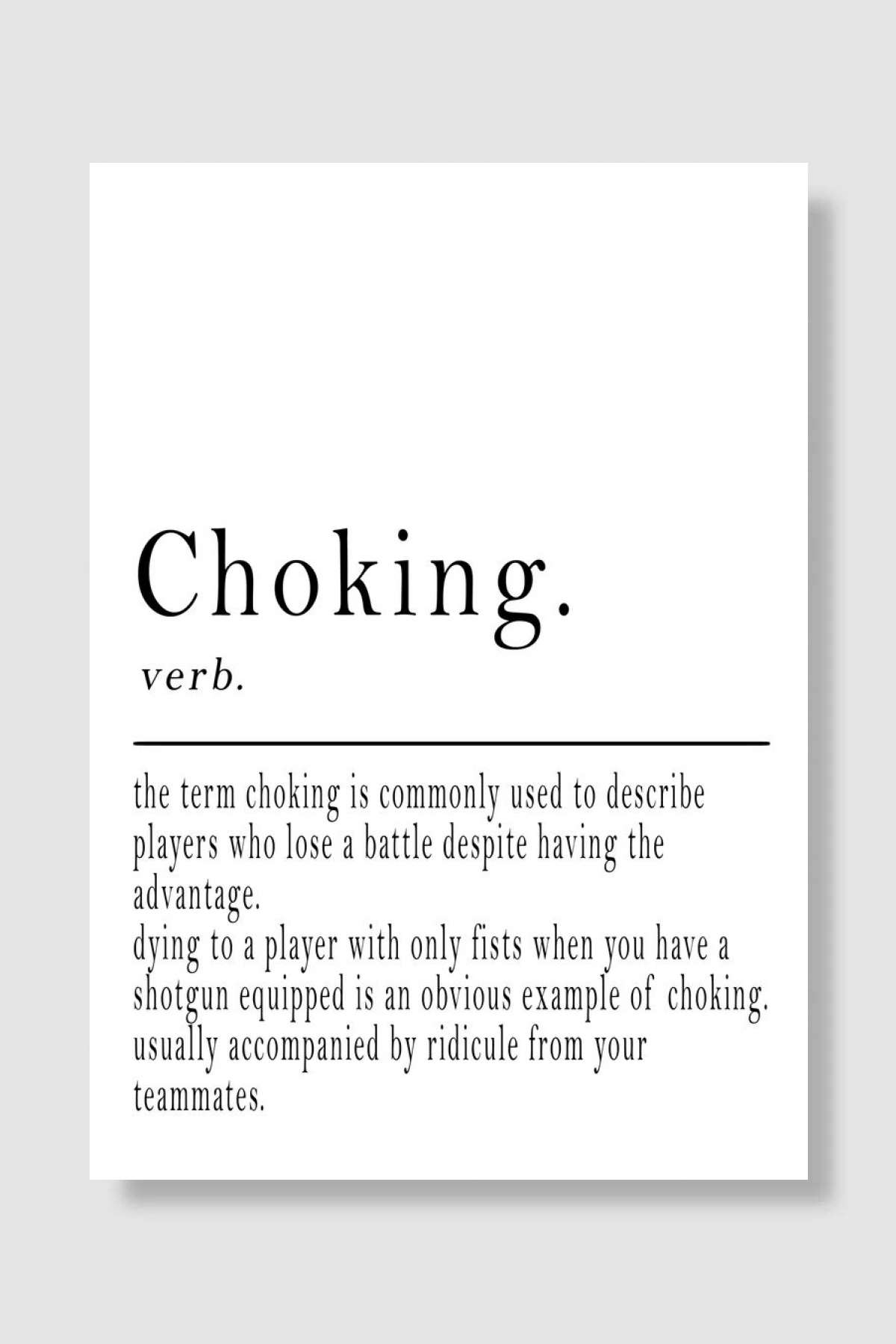 Choking Definition Oyun Poster Çerçevesiz Yüksek Kalite Oyun Afiş Duvar Poster