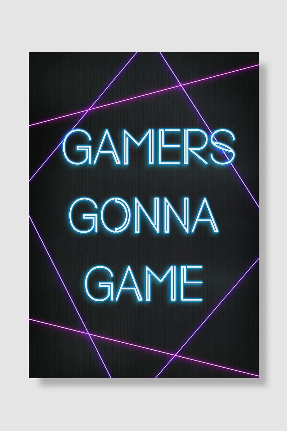 Gamers Gonna Game Oyun Poster Çerçevesiz Yüksek Kalite Oyun Afiş Duvar Poster