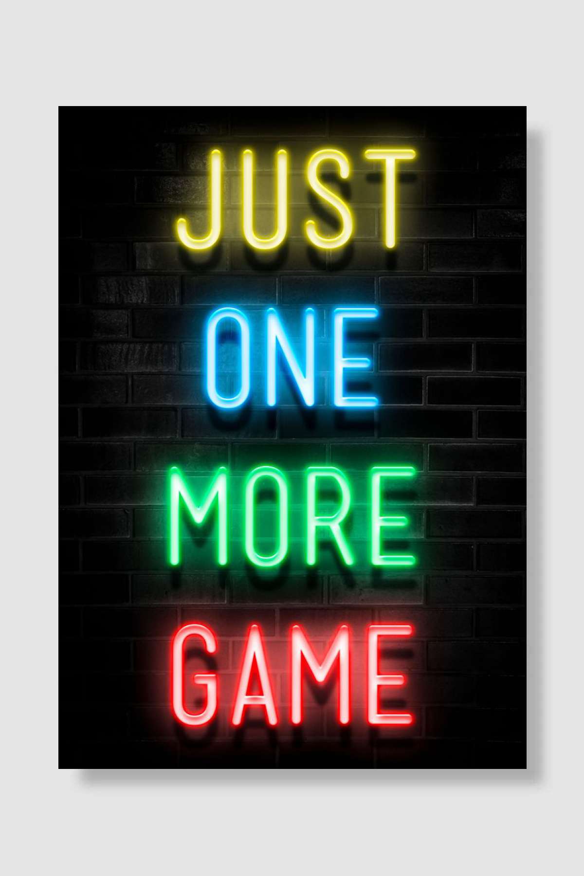 JUST ONE MORE GAME Oyun Poster Çerçevesiz Yüksek Kalite Oyun Afiş Duvar Poster