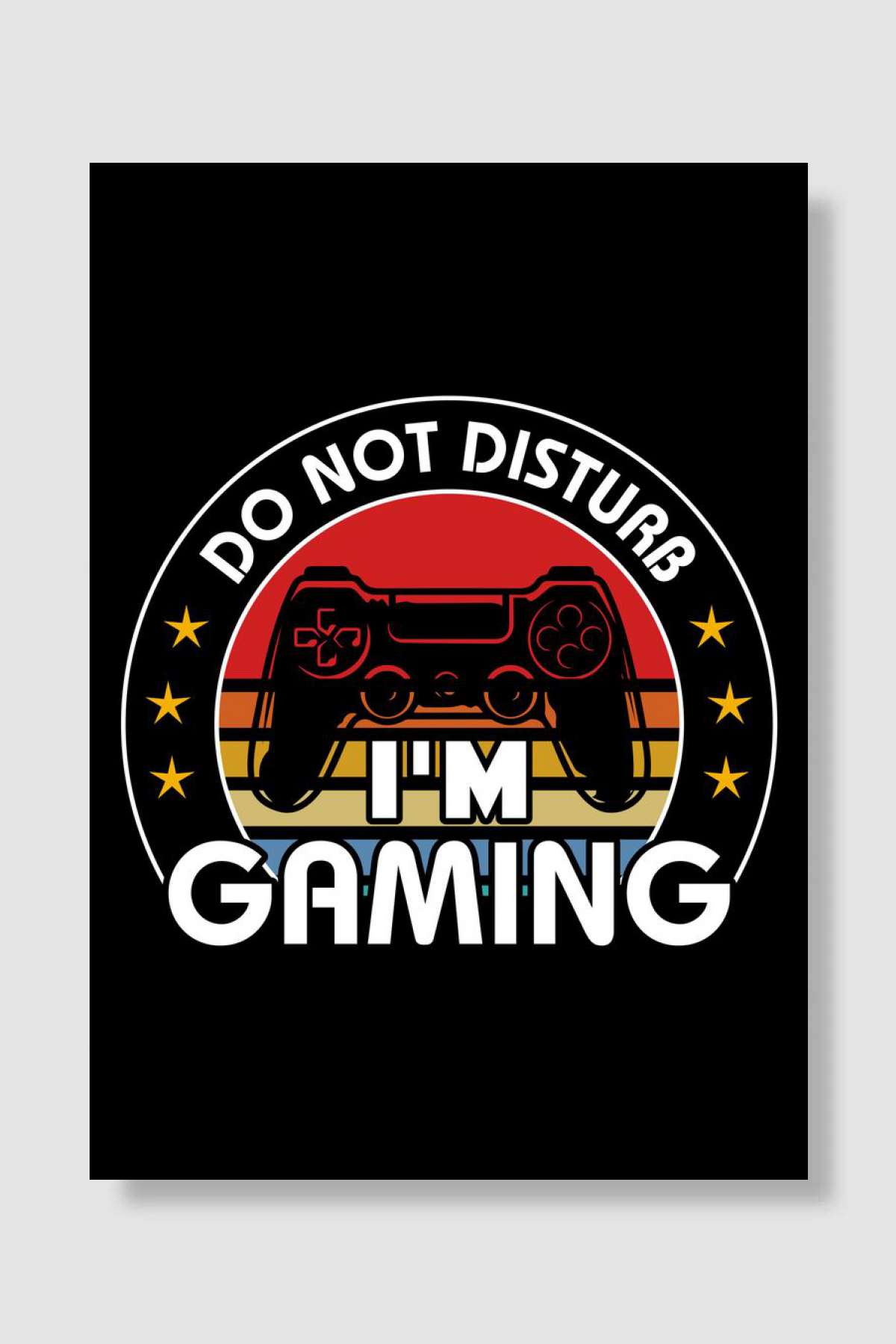 Do Not Disturb Im Gaming Oyun Poster Çerçevesiz Yüksek Kalite Oyun Afiş Duvar Poster