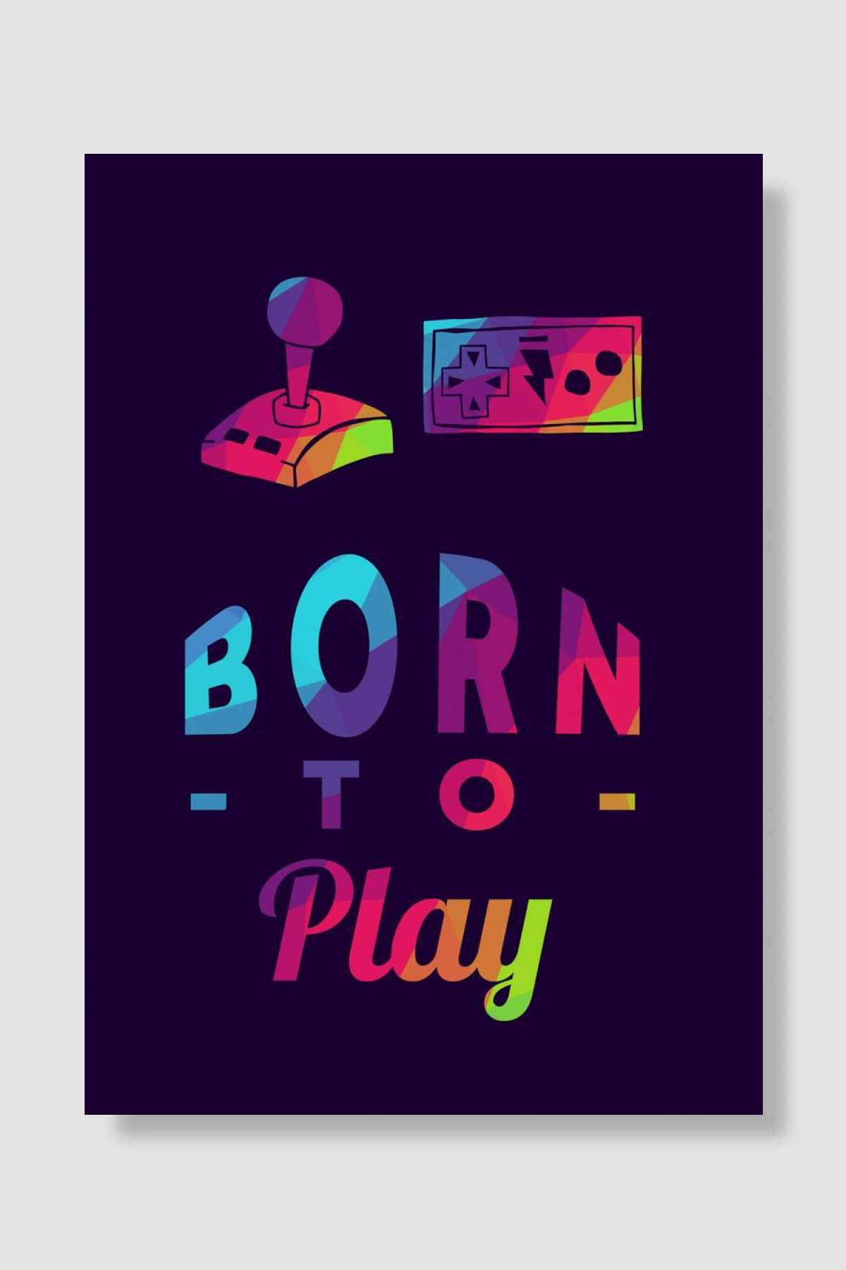 Gaming Born To Play 8 Oyun Poster Çerçevesiz Yüksek Kalite Oyun Afiş Duvar Poster