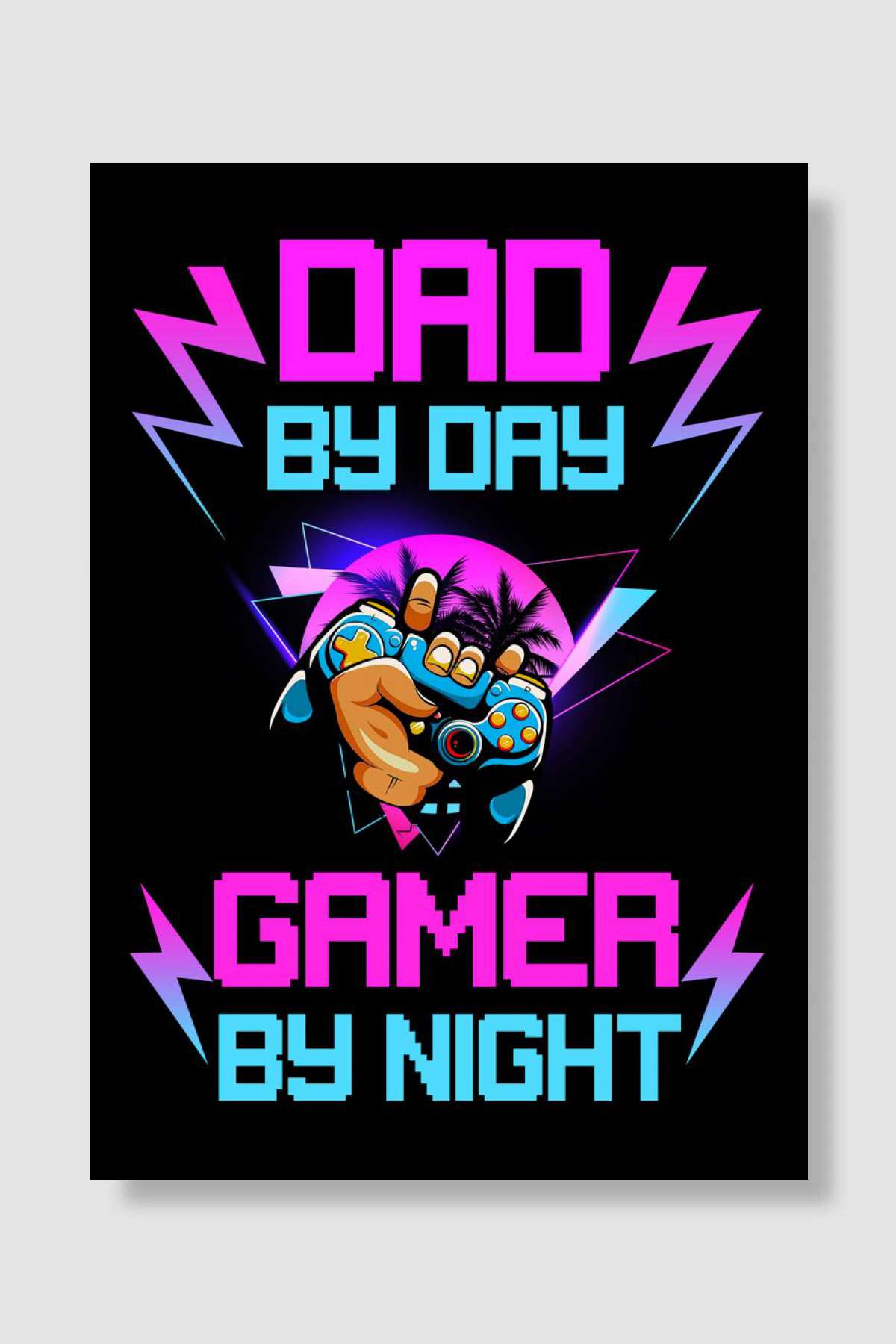 Dad By Day Gamer By Night Oyun Poster Çerçevesiz Yüksek Kalite Oyun Afiş Duvar Poster