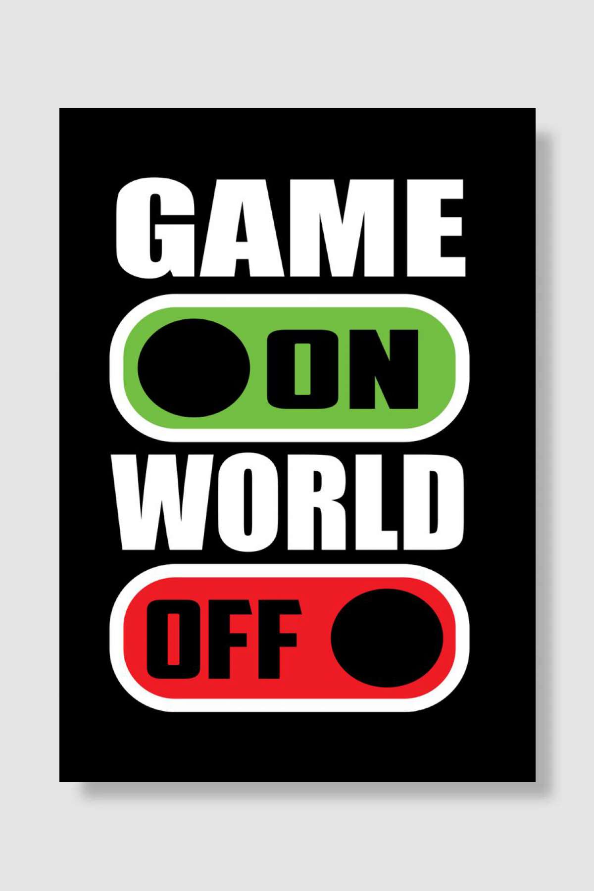 Game On World Off Oyun Poster Çerçevesiz Yüksek Kalite Oyun Afiş Duvar Poster