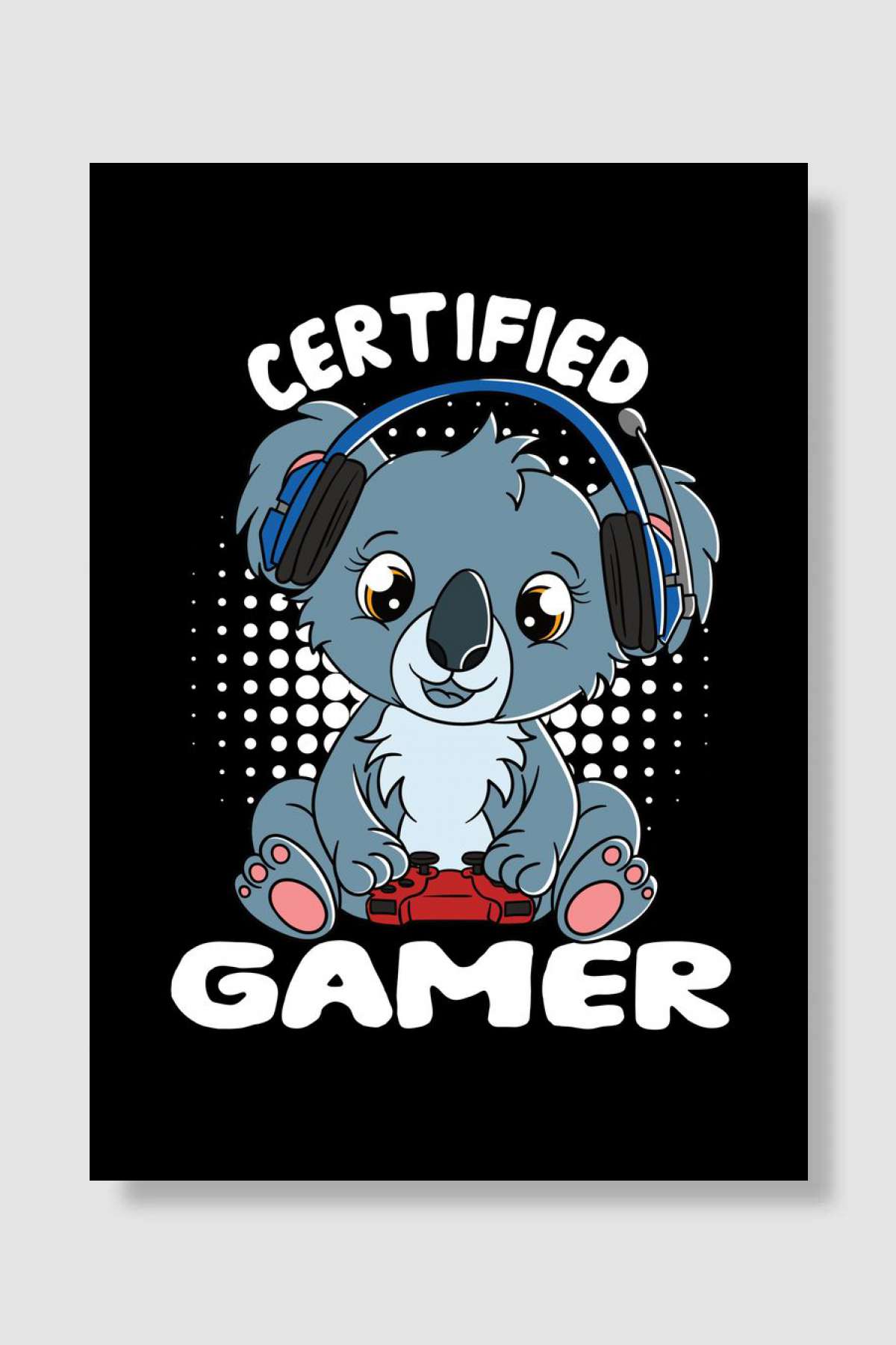 Certified Gamer Cute Koala Oyun Poster Çerçevesiz Yüksek Kalite Oyun Afiş Duvar Poster