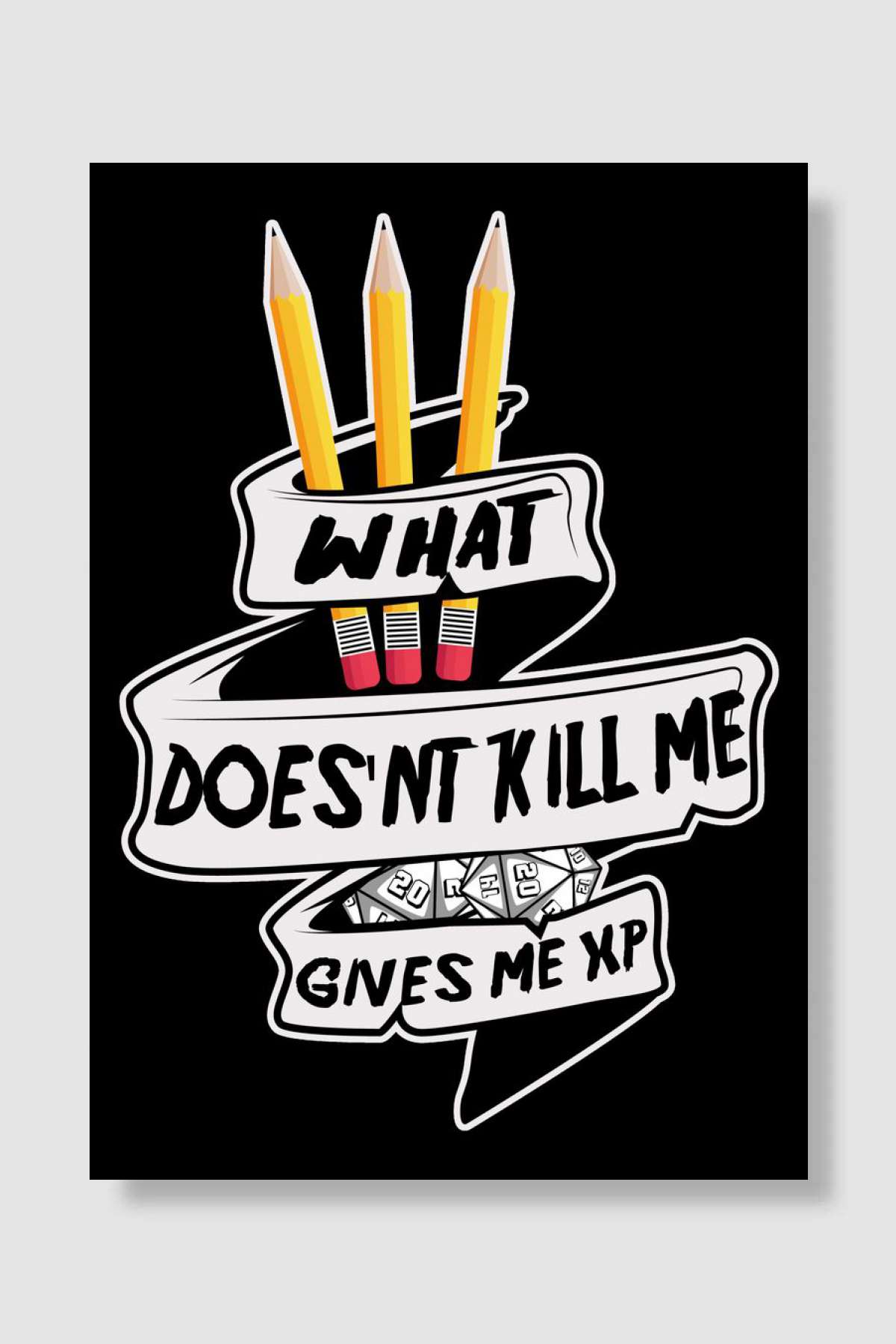 What doesnt kill me gives Oyun Poster Çerçevesiz Yüksek Kalite Oyun Afiş Duvar Poster