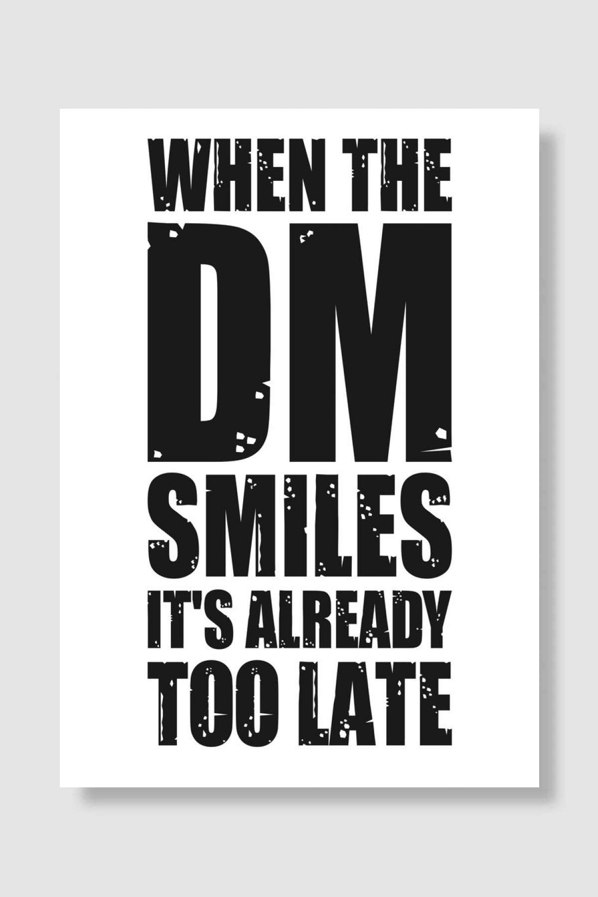 When The DM Smiles Oyun Poster Çerçevesiz Yüksek Kalite Oyun Afiş Duvar Poster